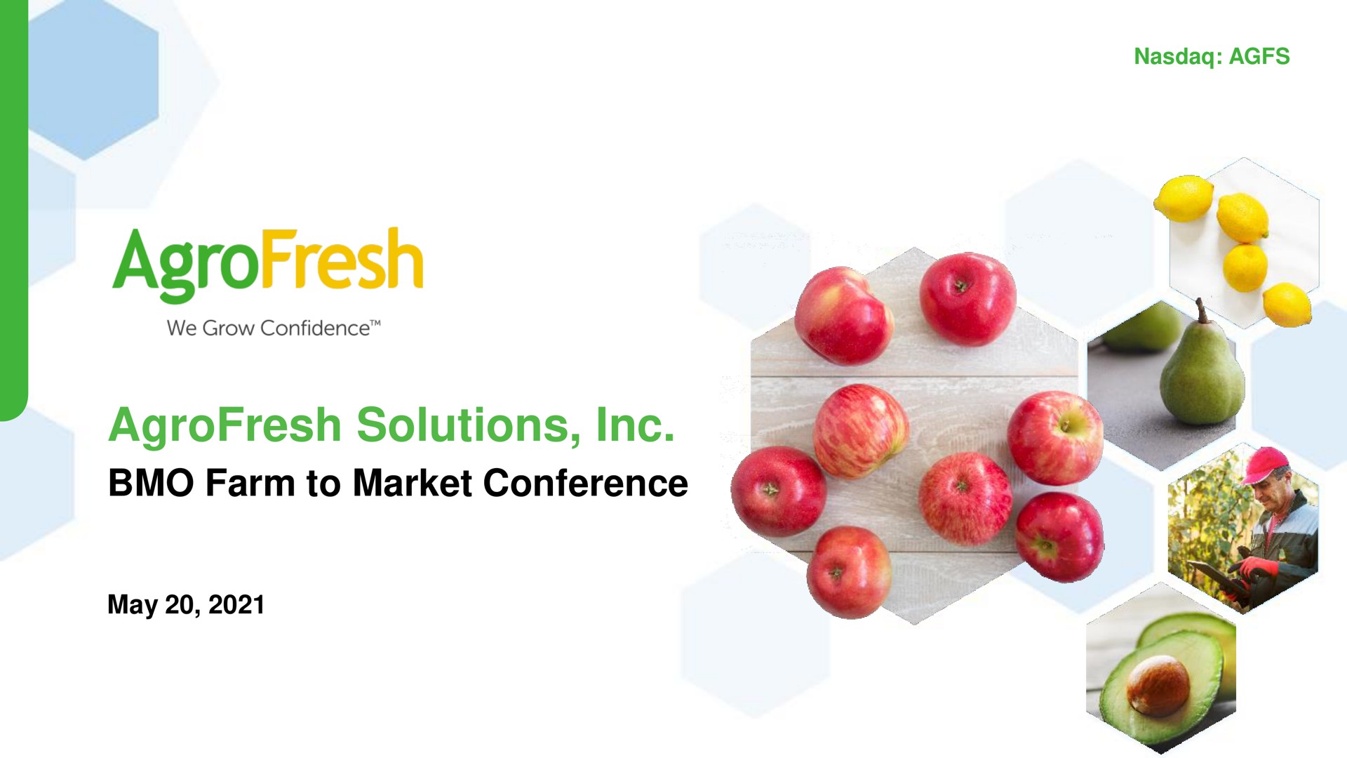 solutions farm to market conference may | AgroFresh