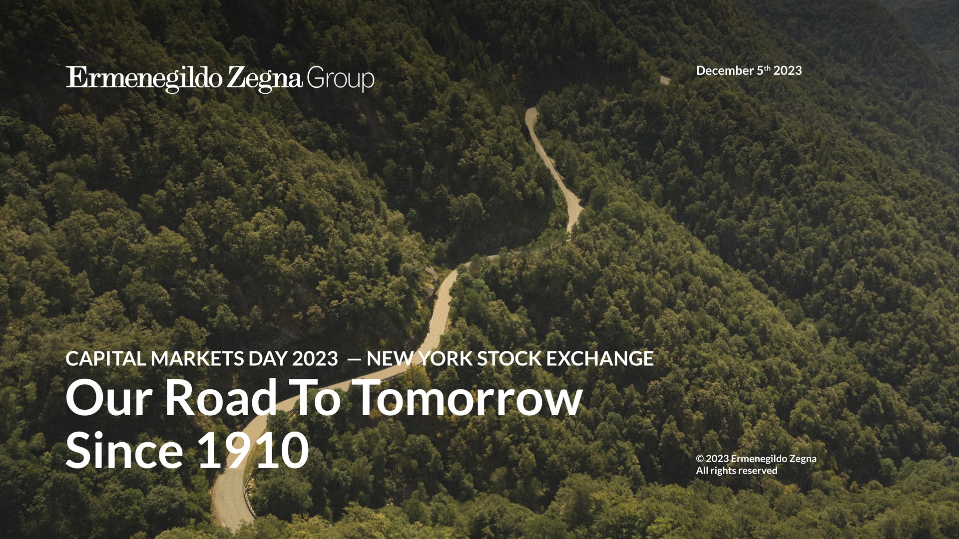 capital markets day new york stock exchange our road to tomorrow since nee road elf alee a awe a | Zegna
