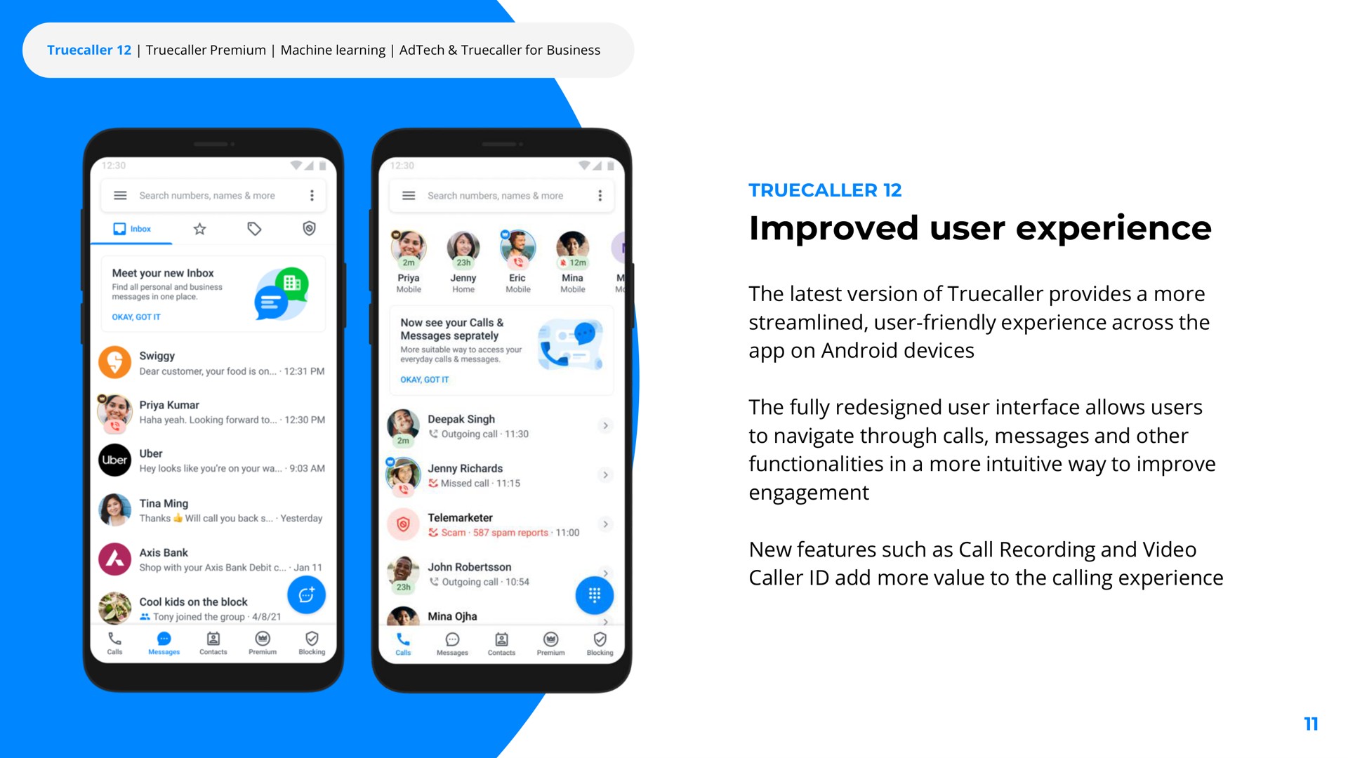 improved user experience engagement | Truecaller