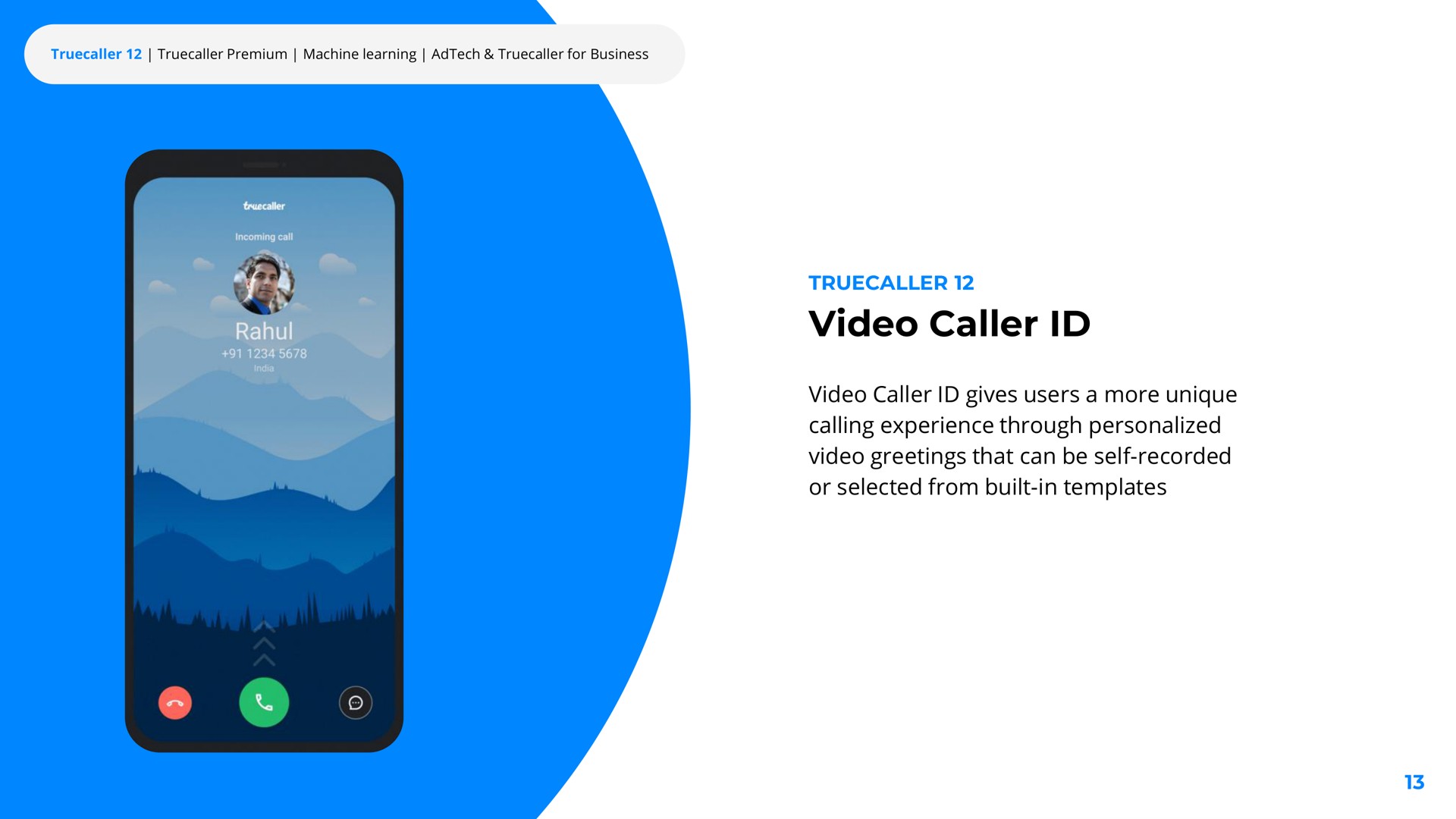 video caller we a | Truecaller