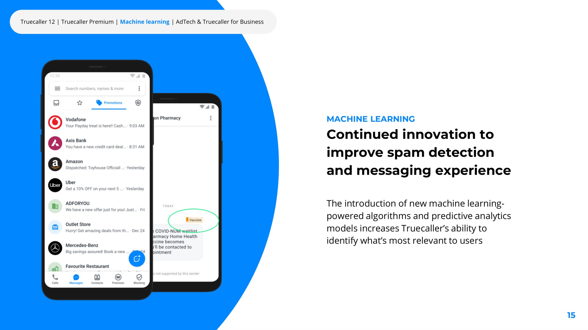 continued innovation to improve detection and messaging experience | Truecaller