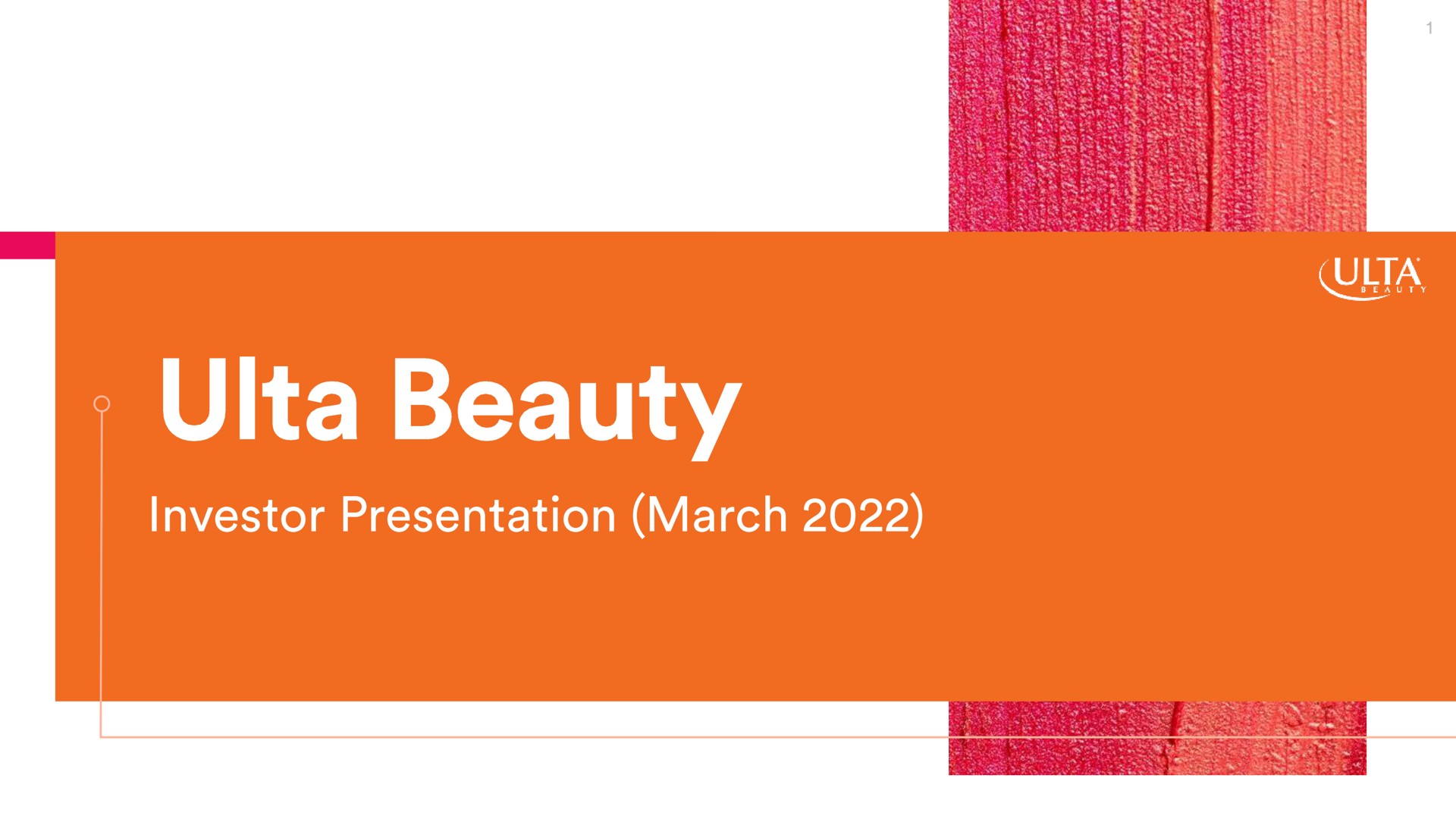 beauty investor presentation march | Ulta Beauty