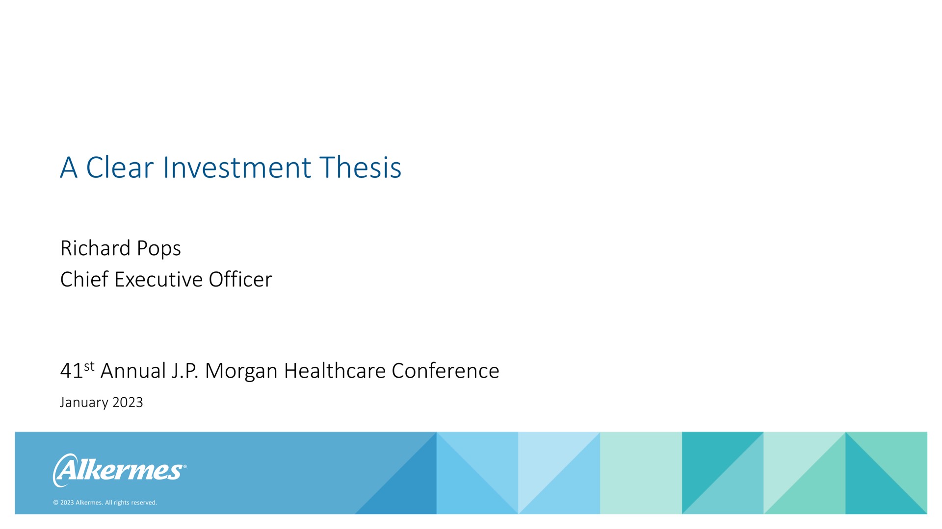 a clear investment thesis | Alkermes