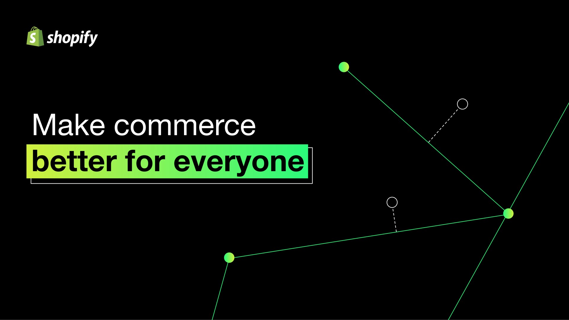 make commerce better for everyone toy | Shopify
