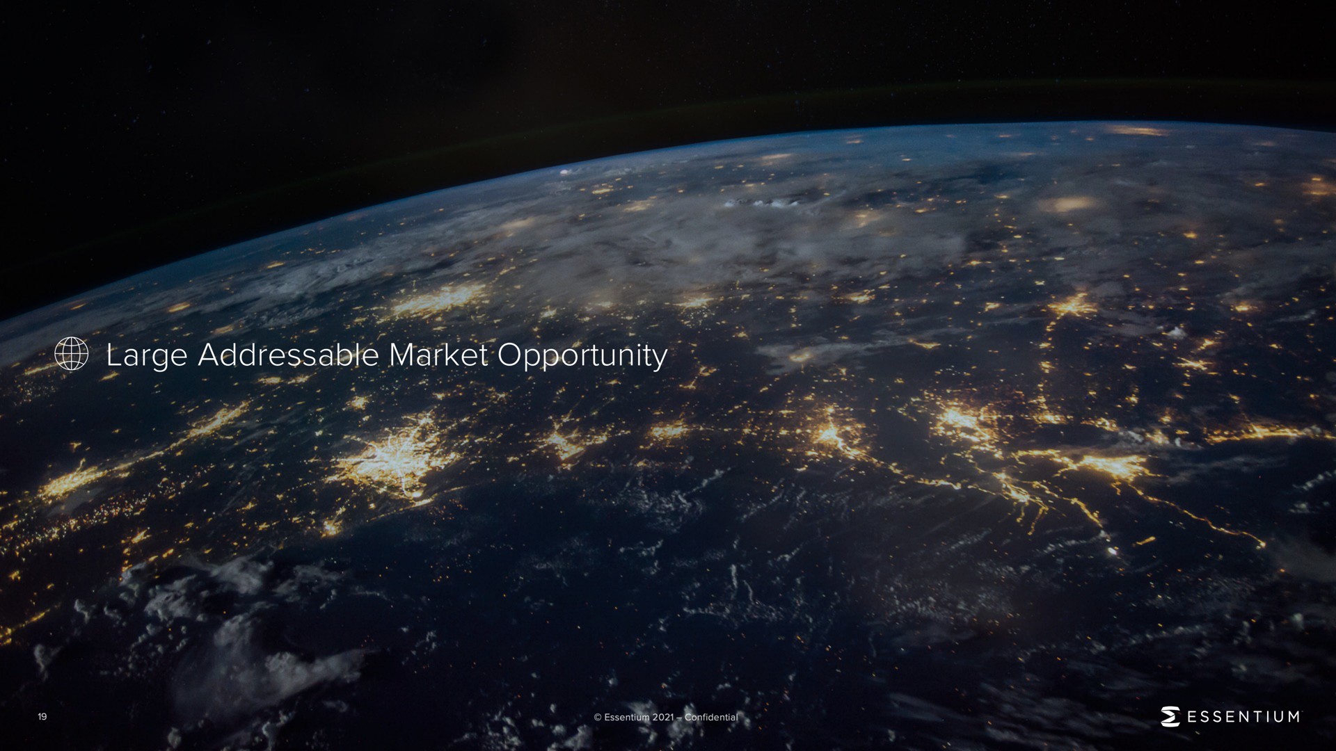 large market opportunity i a a | Essentium