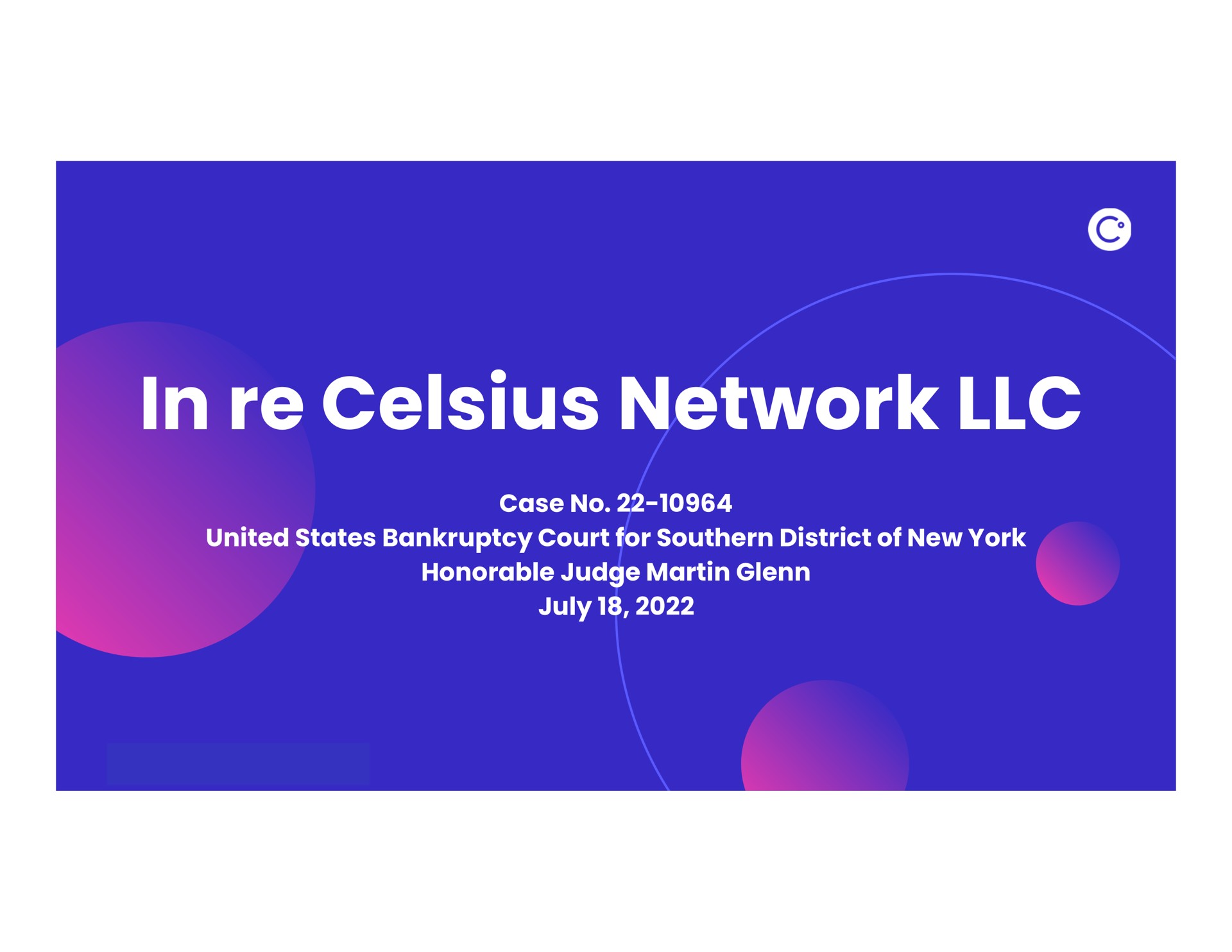in network case no united states bankruptcy court for southern district of new york honorable judge martin | Celsius Holdings