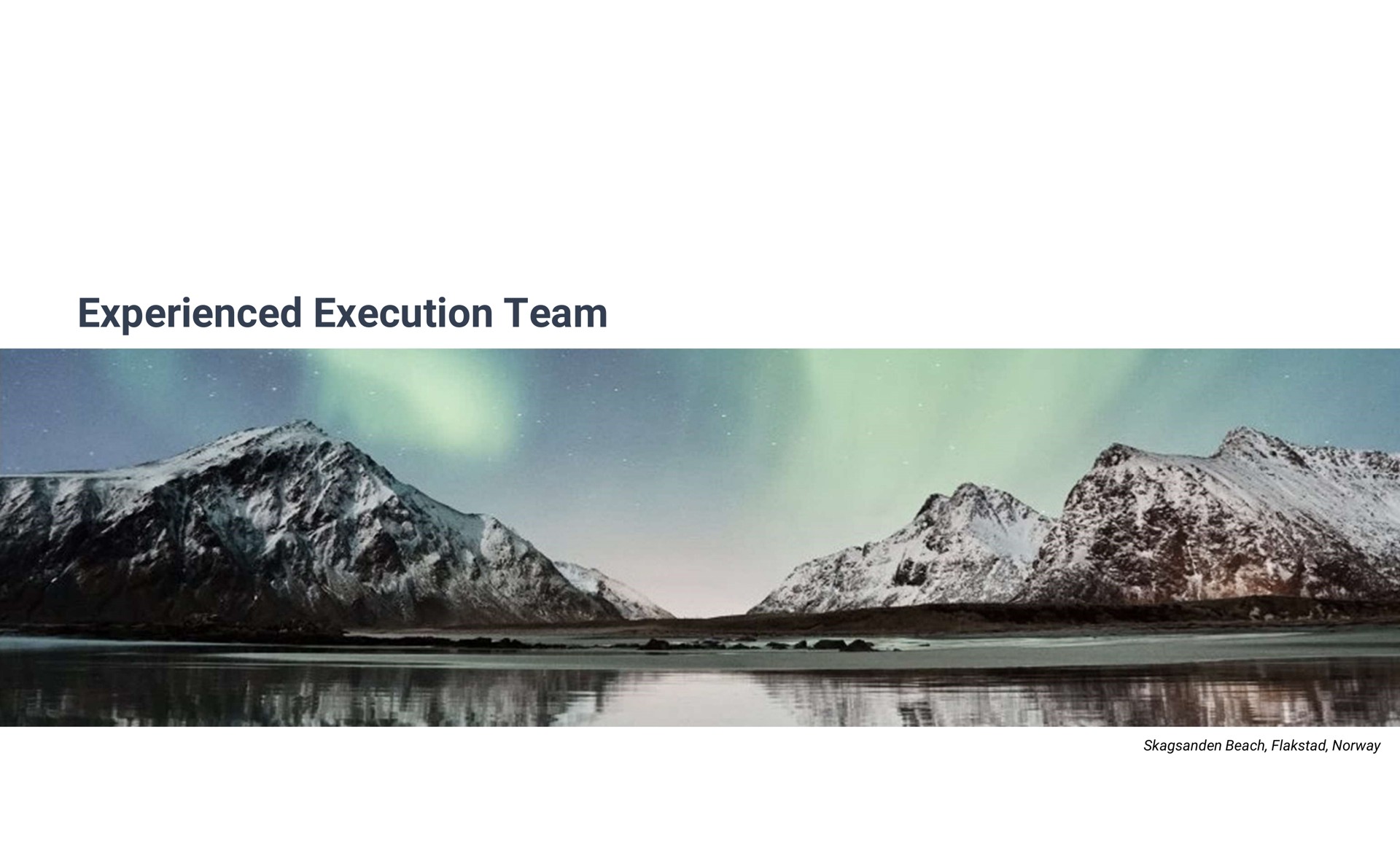 experienced execution team | Freyr