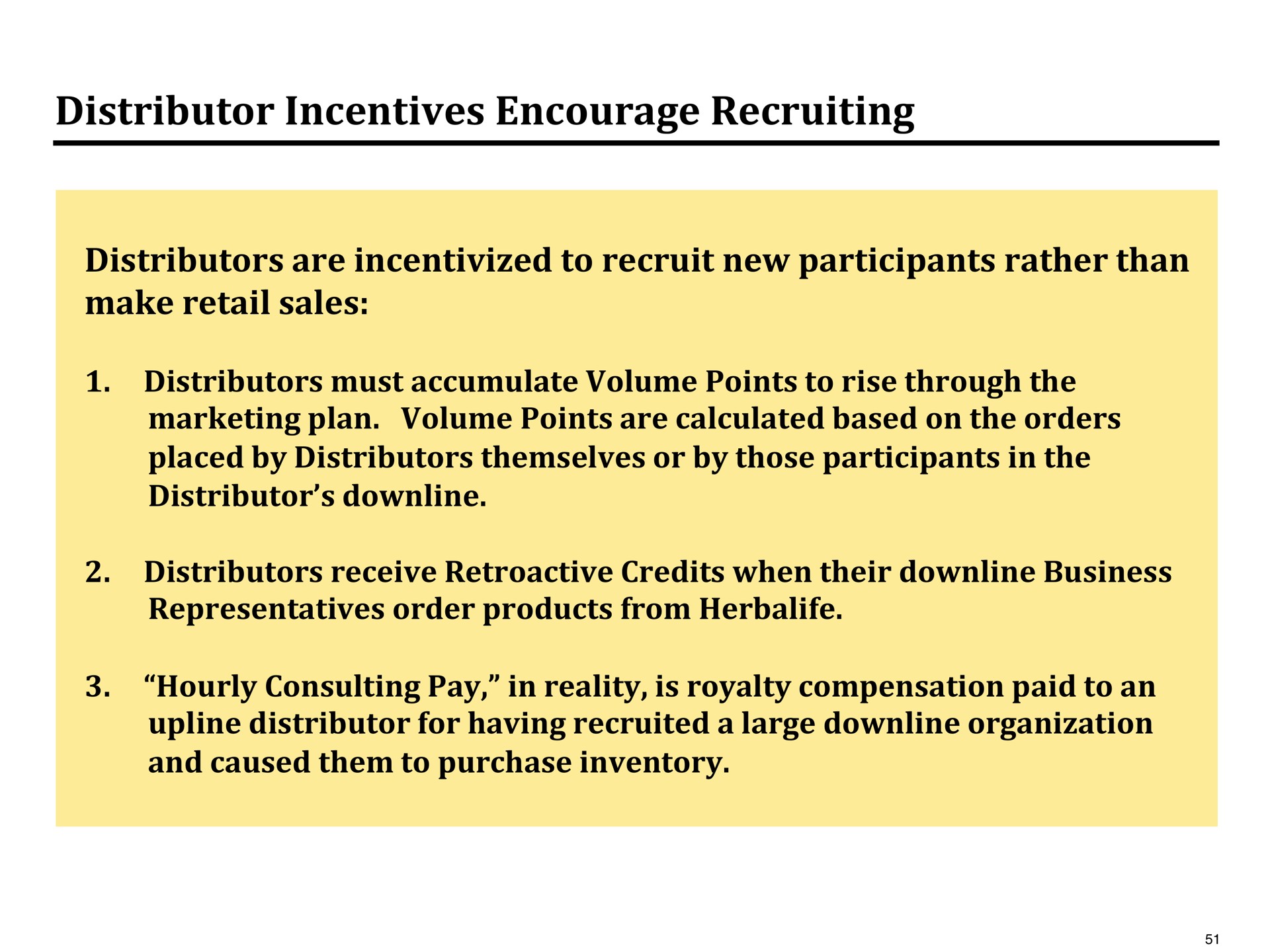 distributor incentives encourage recruiting | Pershing Square