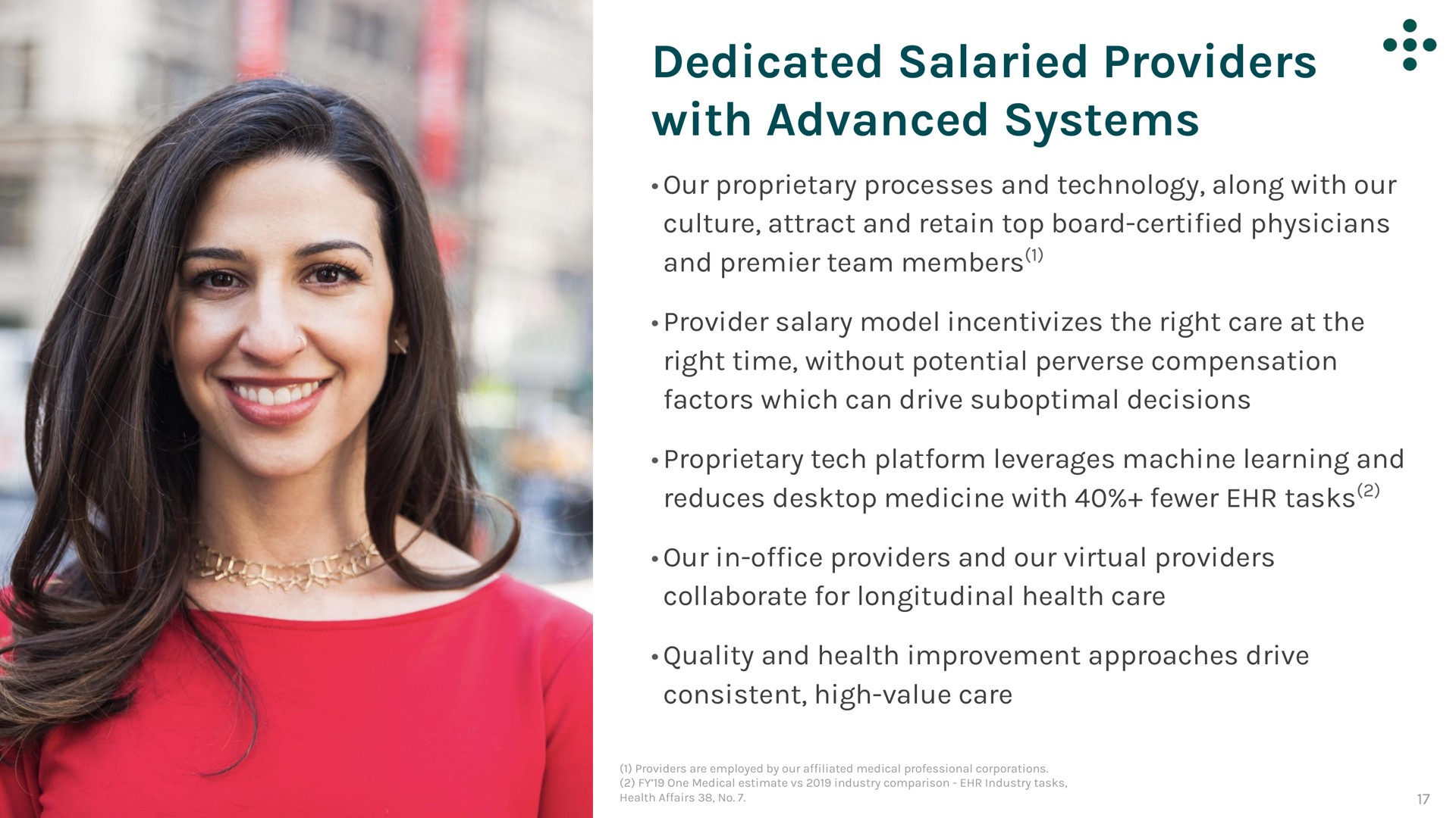 dedicated salaried providers with advanced systems | One Medical