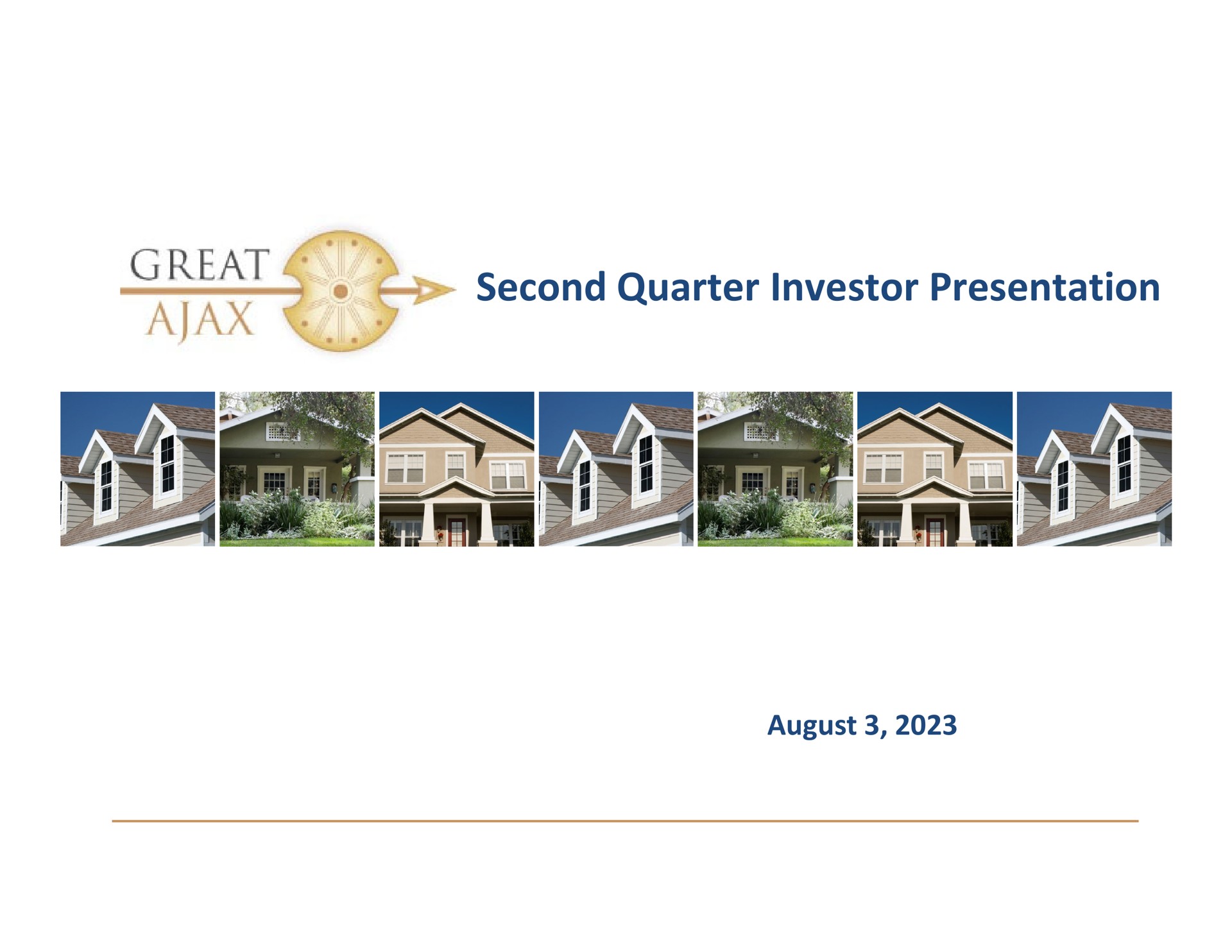 second quarter investor presentation august | Great Ajax