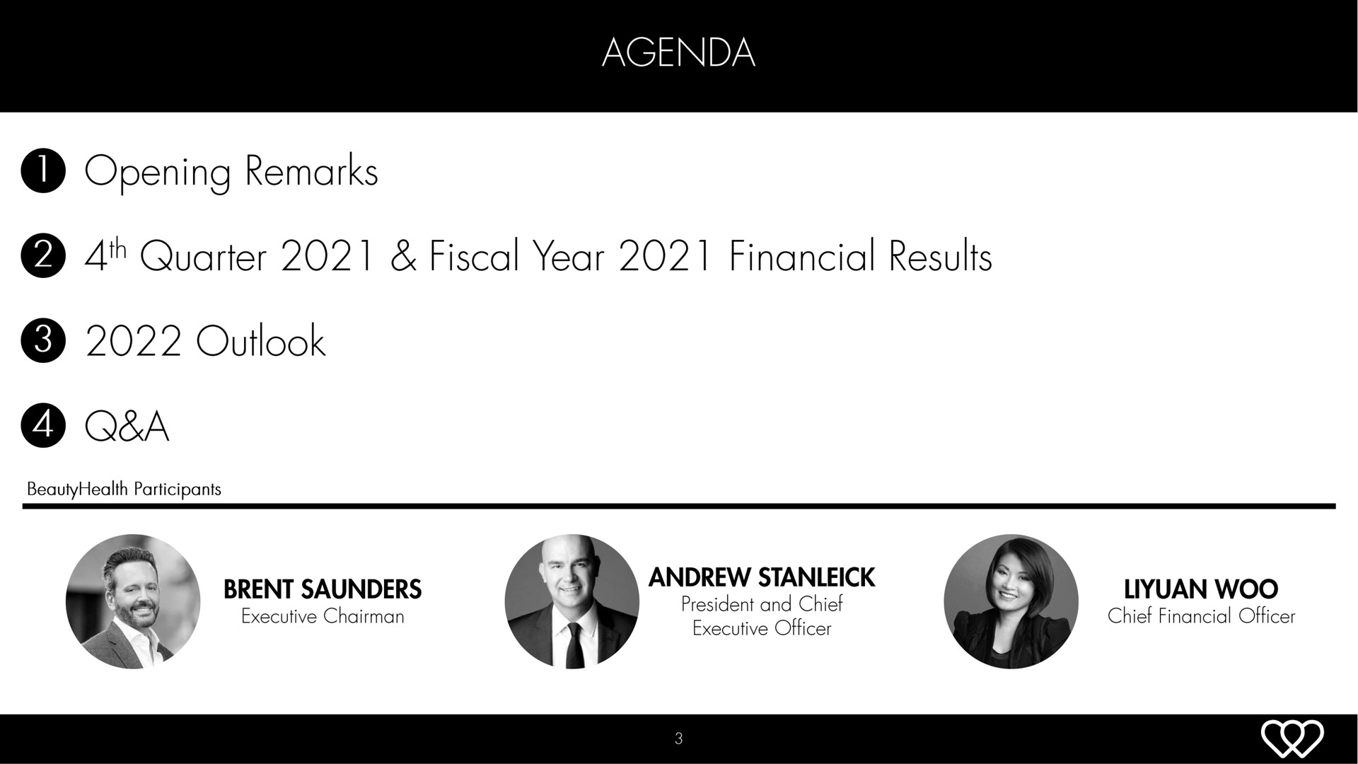 agenda opening remarks quarter fiscal year financial results outlook brent saunders | Hydrafacial
