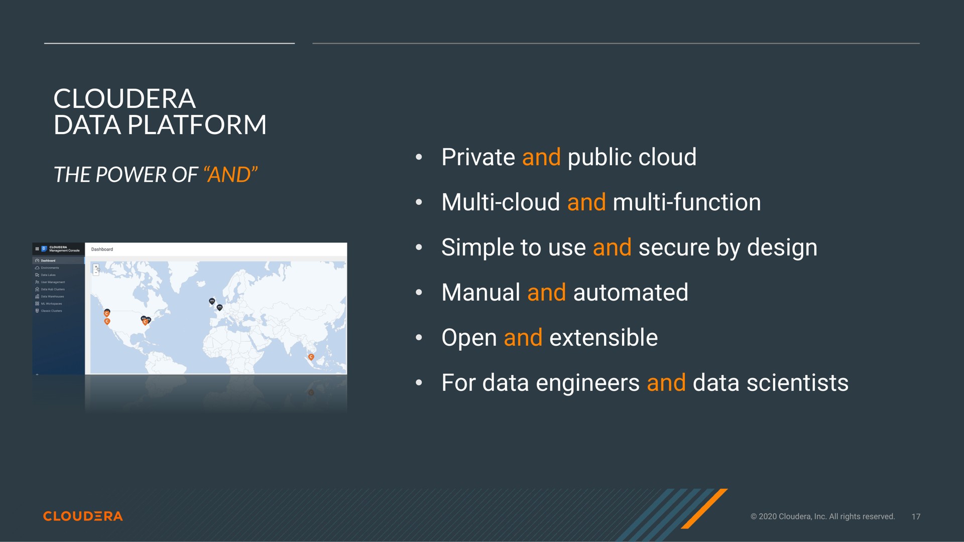 data platform private and public cloud cloud and function simple to use and secure by design manual and open and extensible for data engineers and data scientists | Cloudera