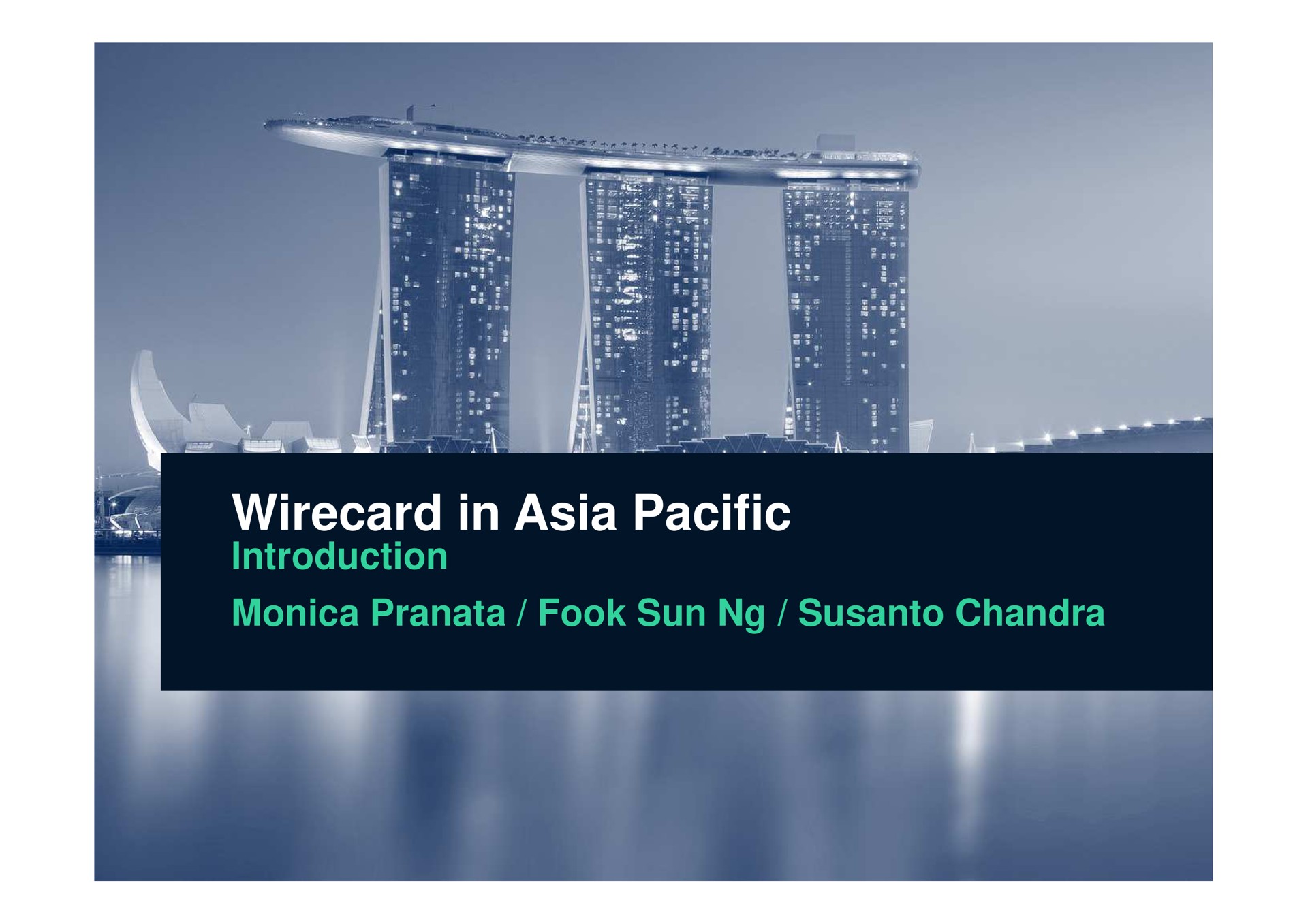 in pacific introduction sun | Wirecard