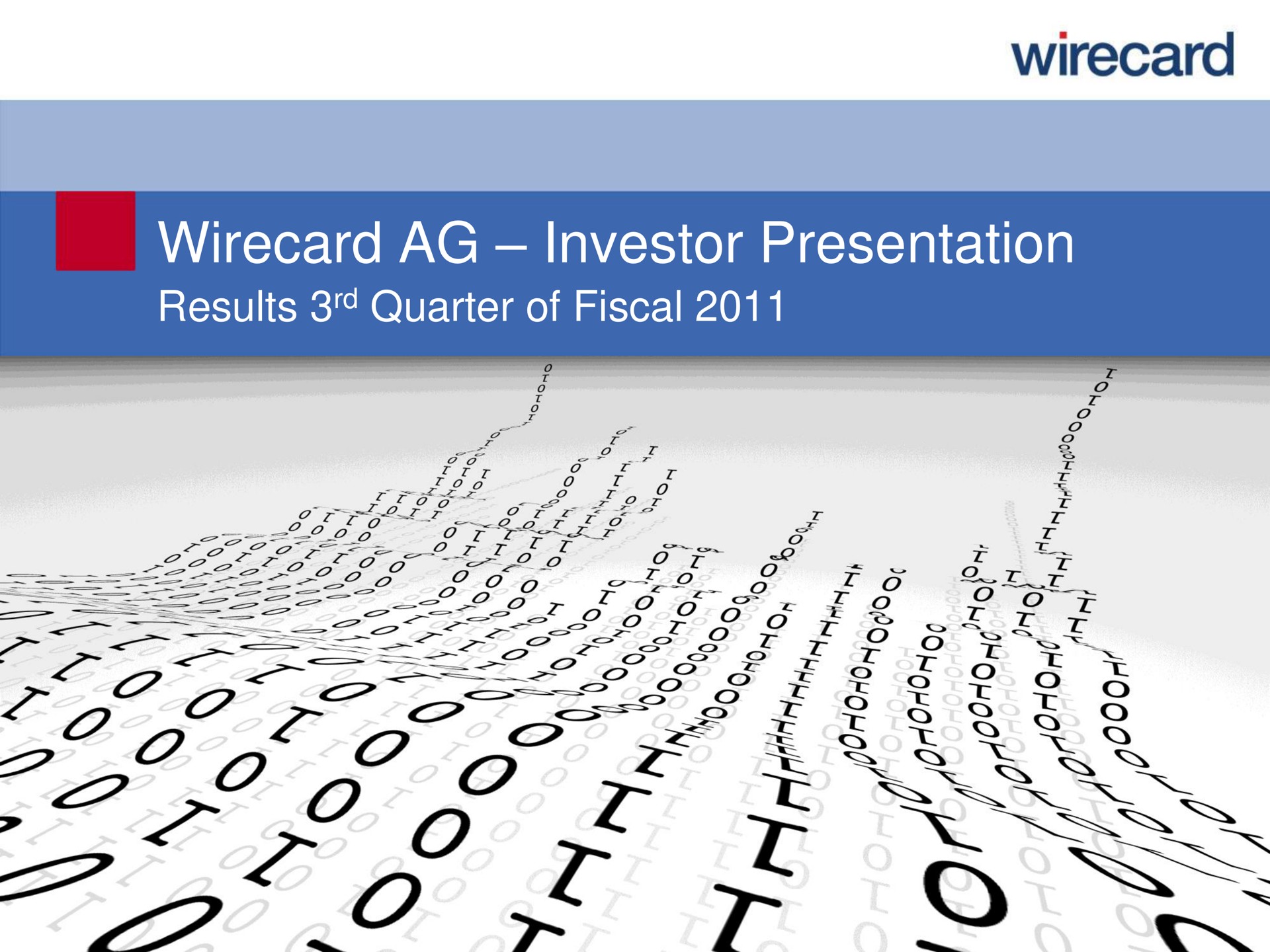 investor presentation results quarter of fiscal | Wirecard