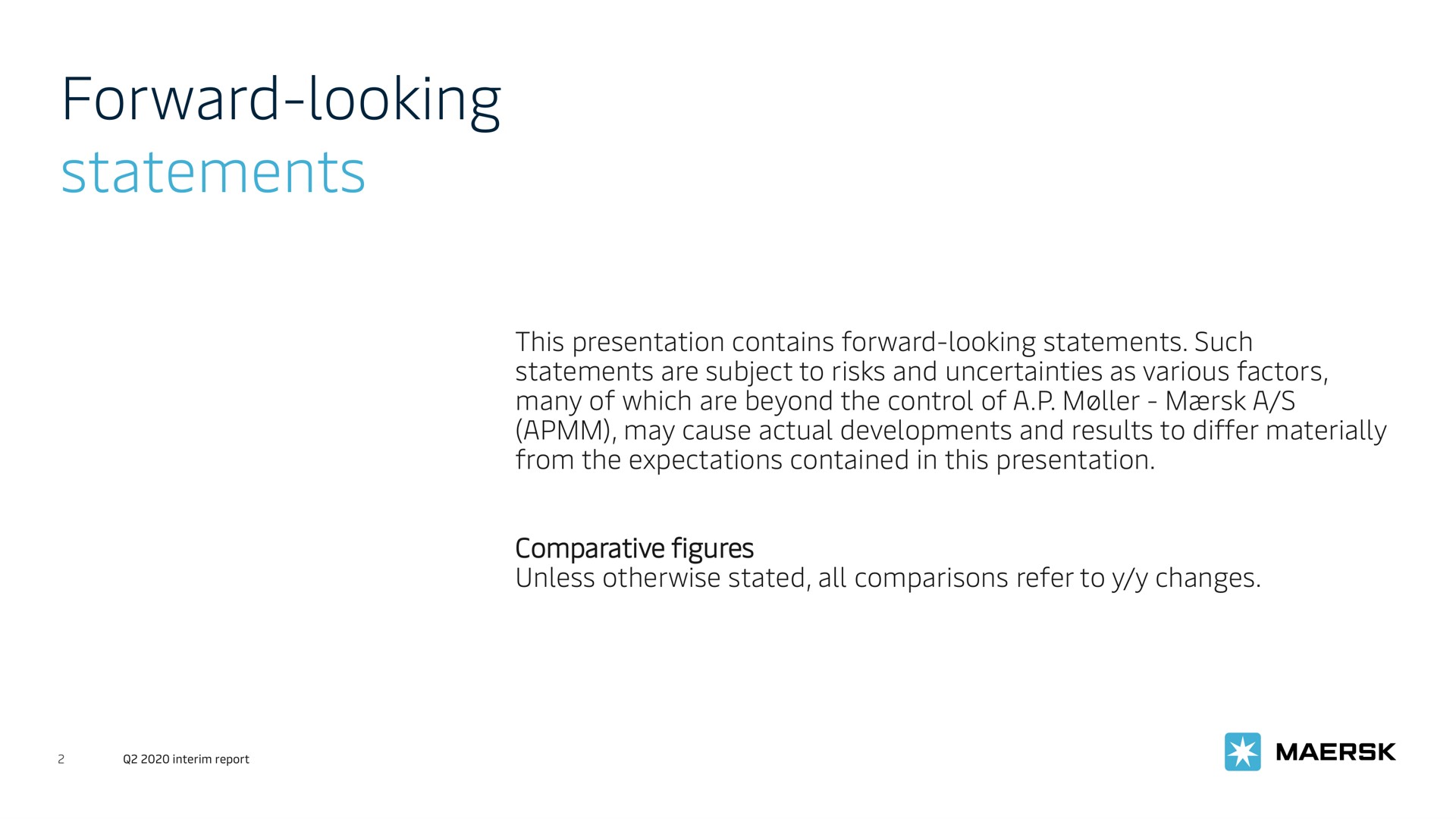 forward looking statements | Maersk