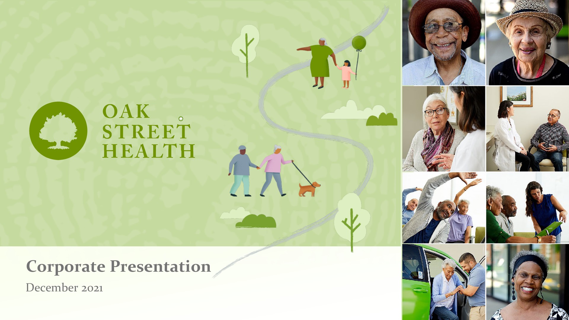 corporate presentation oak street health | Oak Street Health