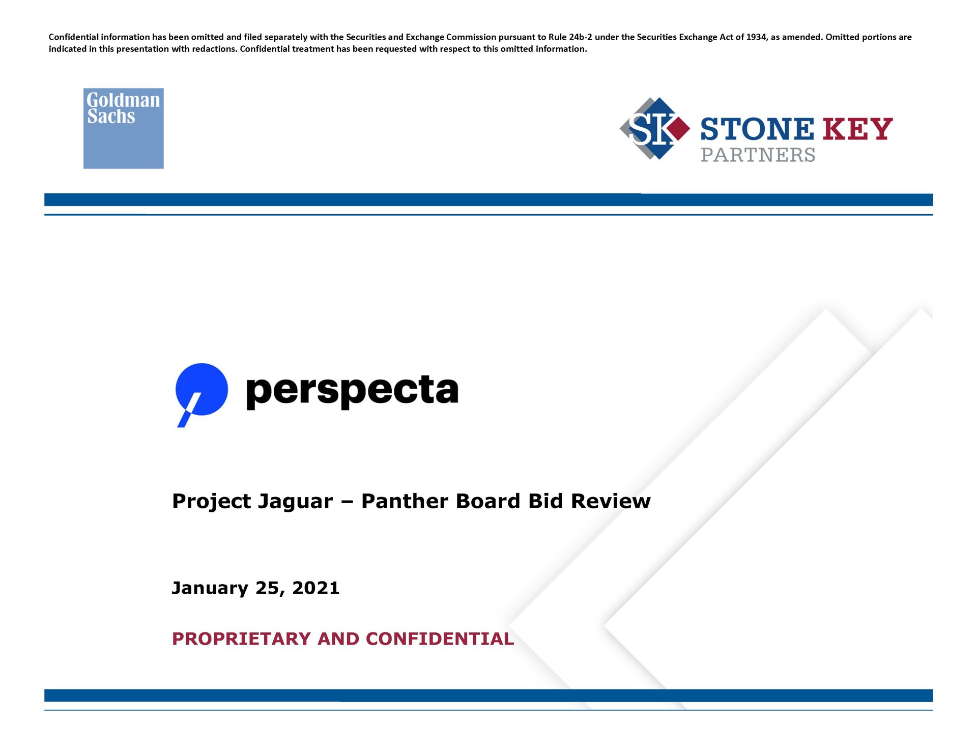 tent stone key partners project jaguar panther board bid review proprietary and confidential | Goldman Sachs