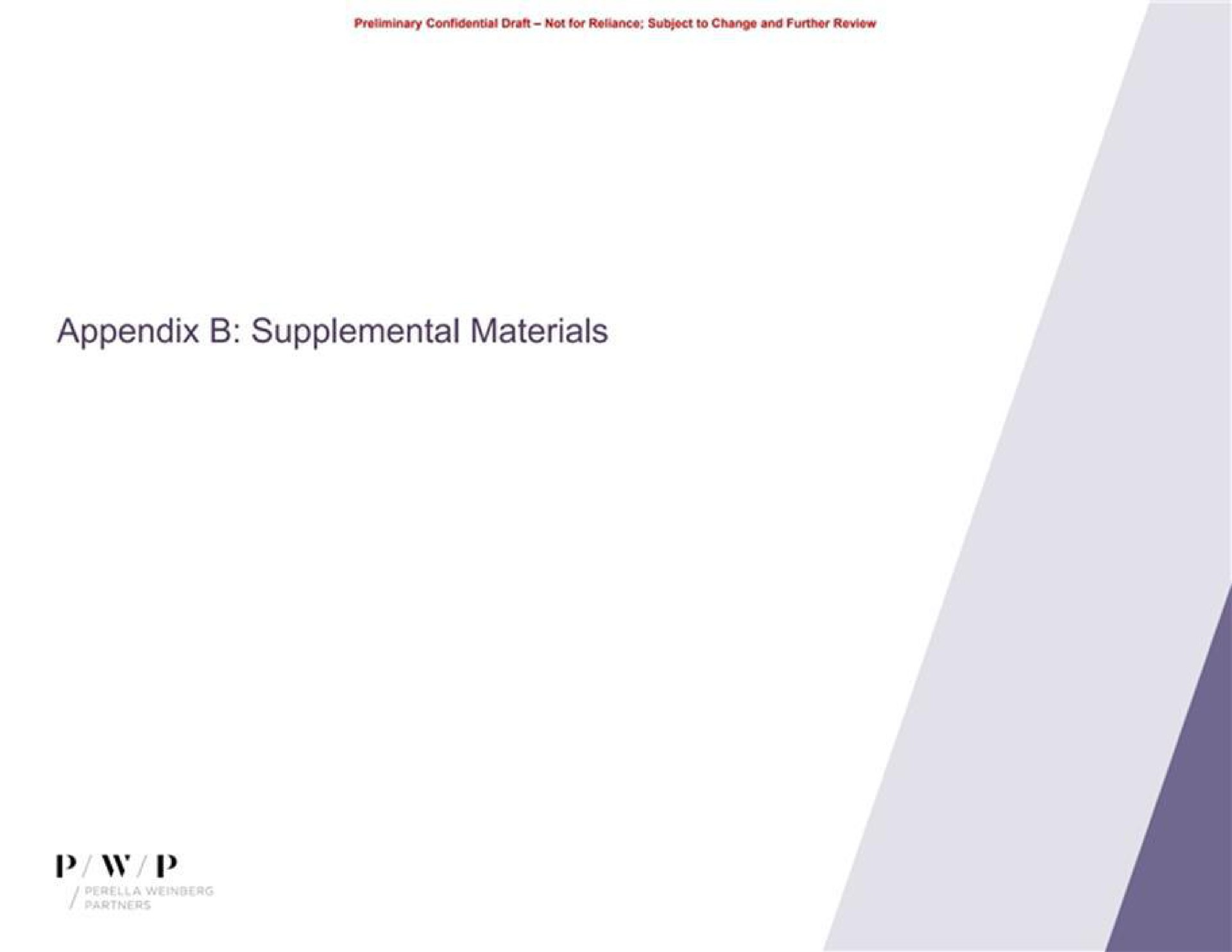appendix supplemental materials | Perella Weinberg Partners