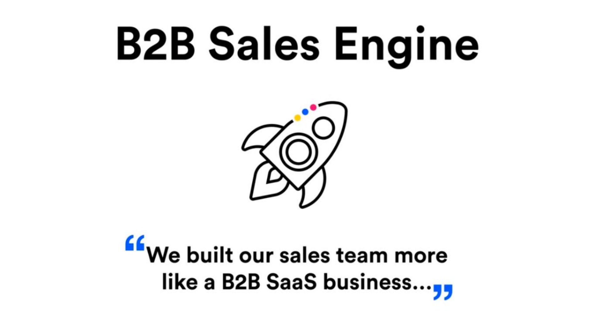 sales engine we built our sales team more like a business | TaskUs
