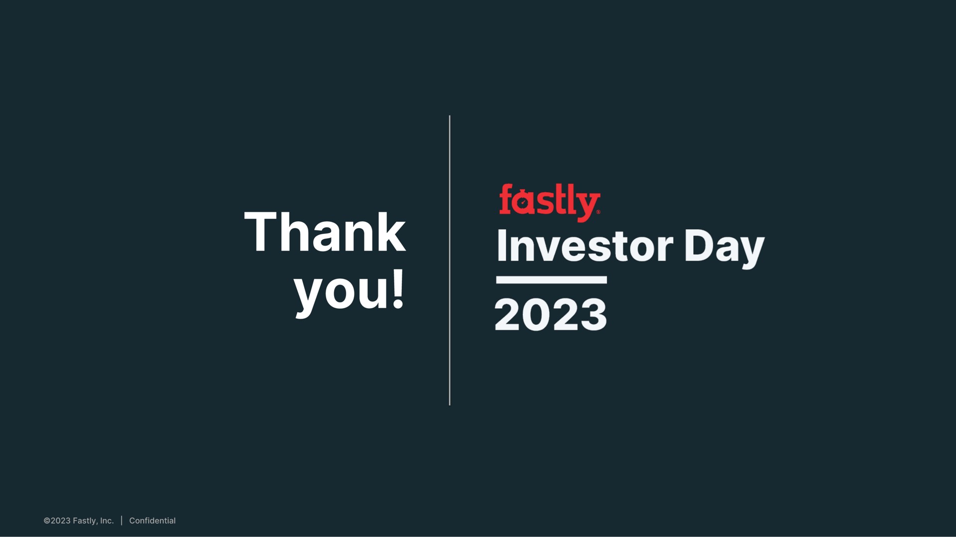 investor day you | Fastly