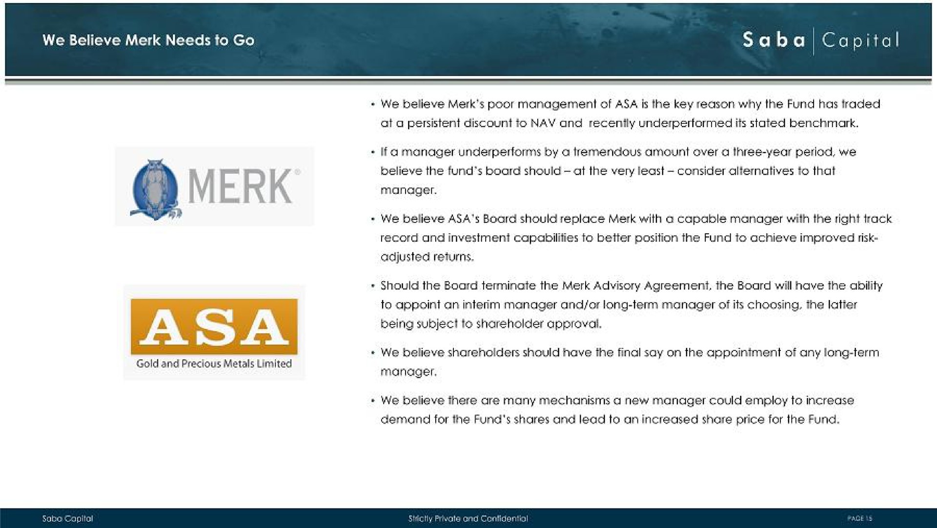 we believe merk needs go capital | Saba Capital Management