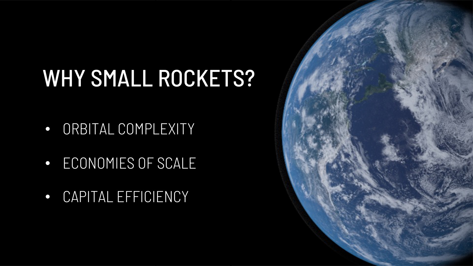 why small rockets no an economies of scale capital efficiency | Astra
