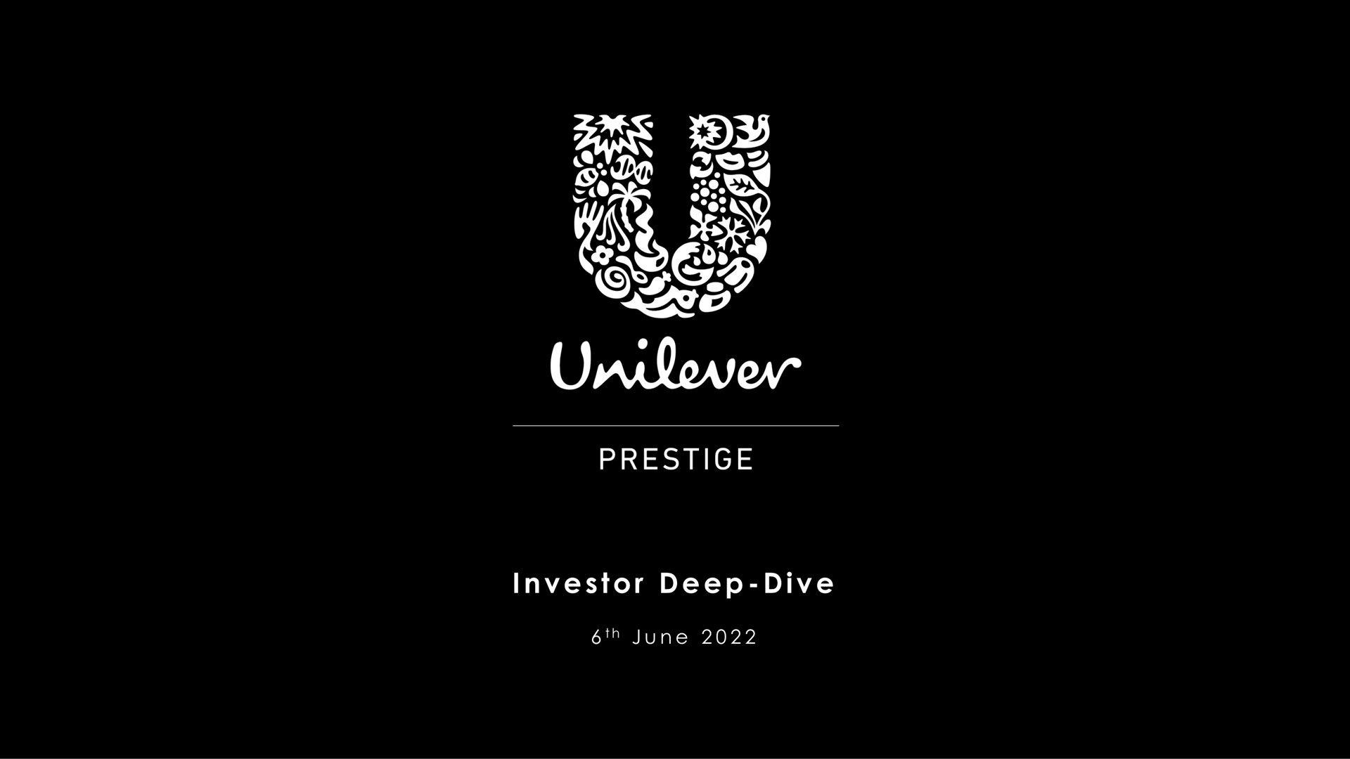 i i eral prestige investor deep dive | Unilever