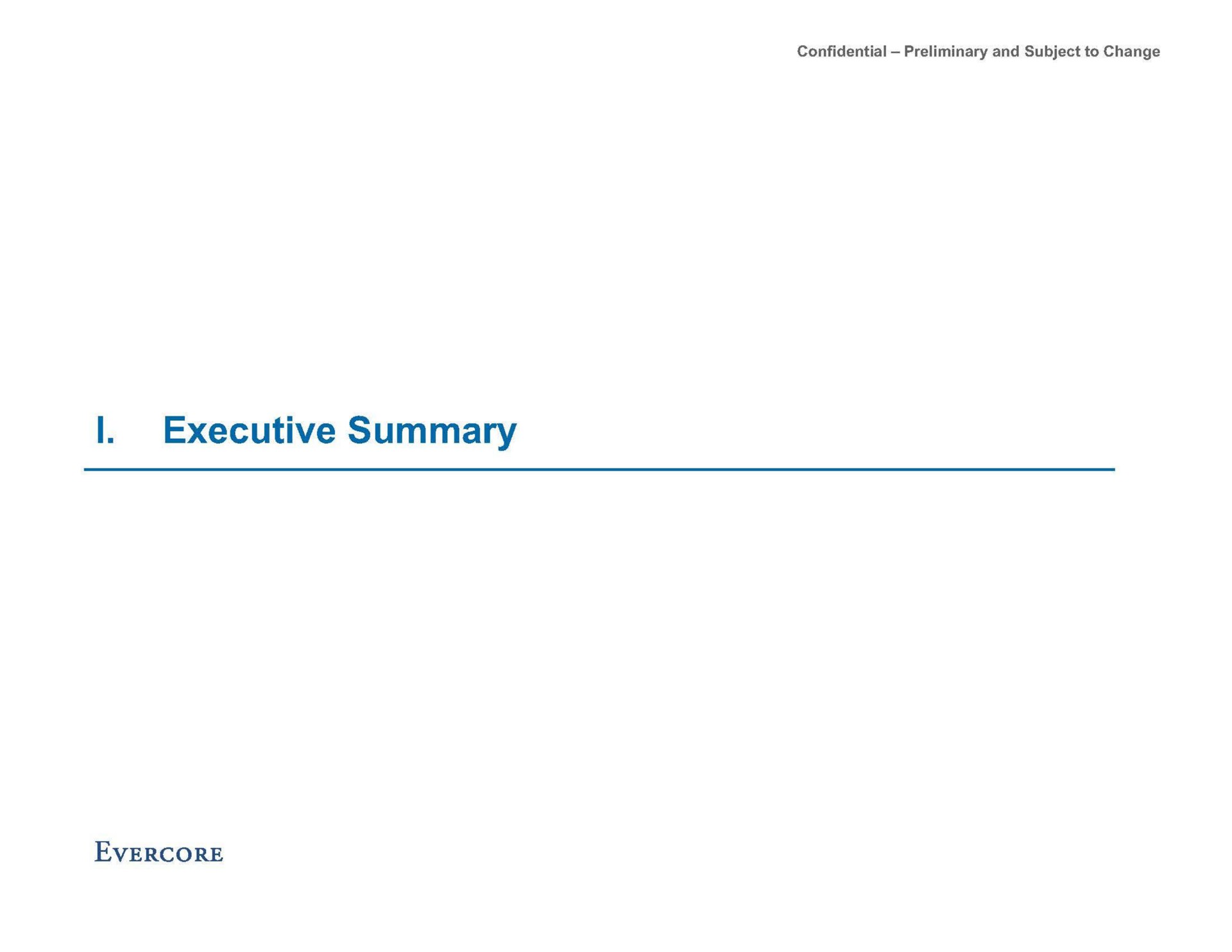 executive summary | Evercore
