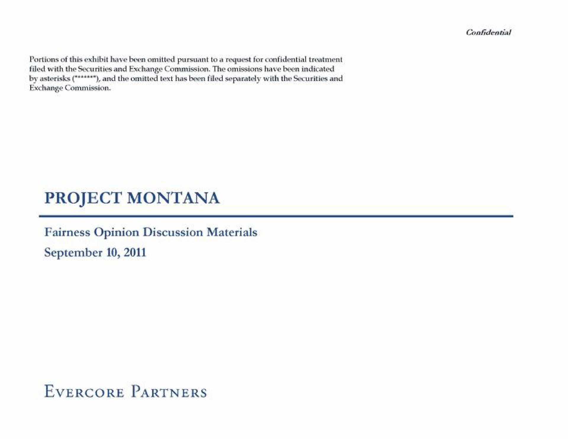 project montana fairness opinion discussion materials partners | Evercore