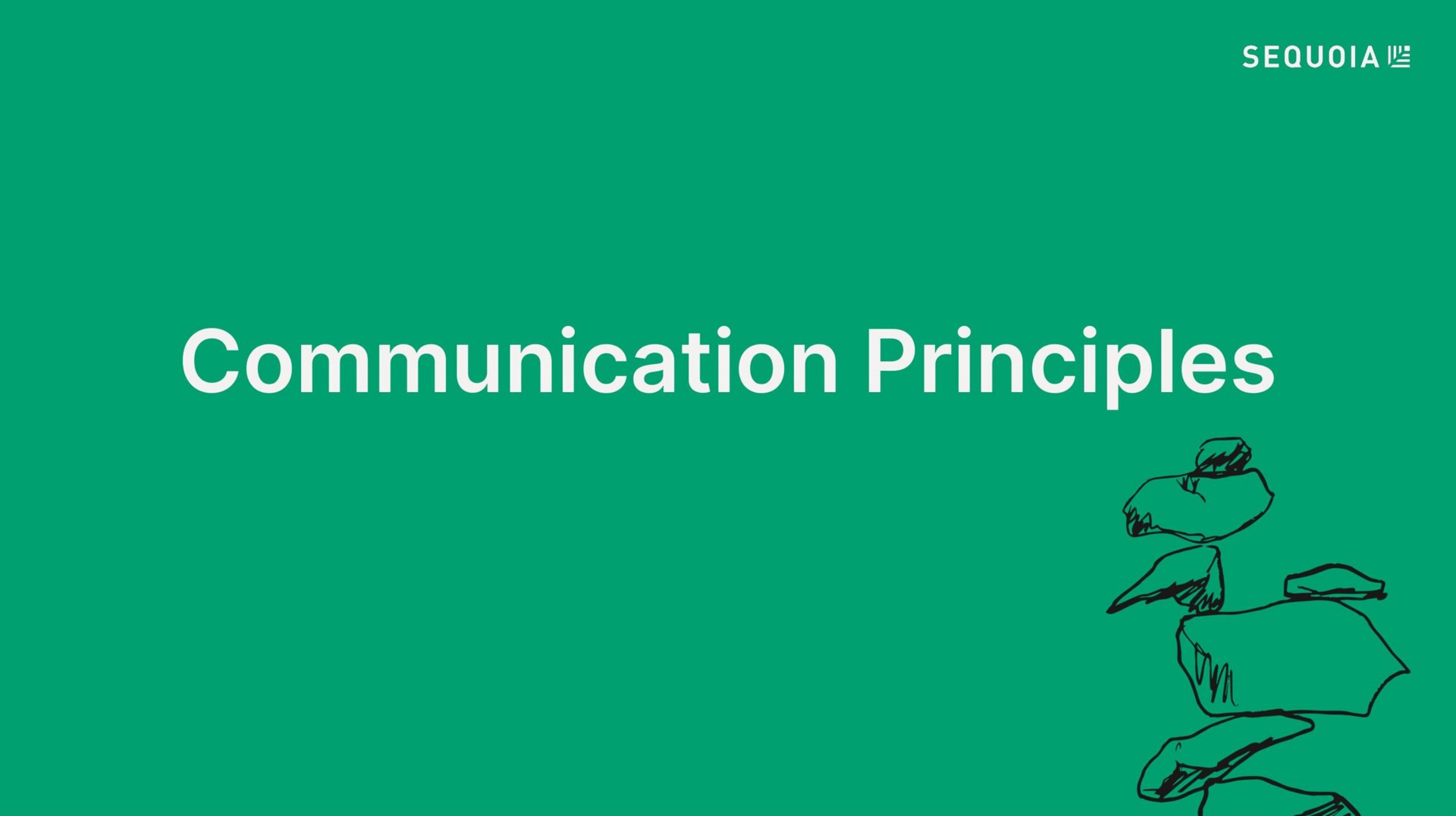 communication principles | Sequoia Capital