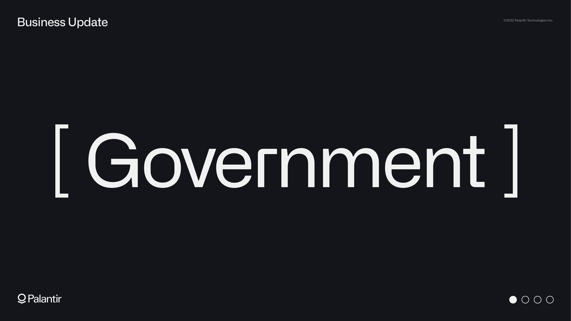 business update government | Palantir