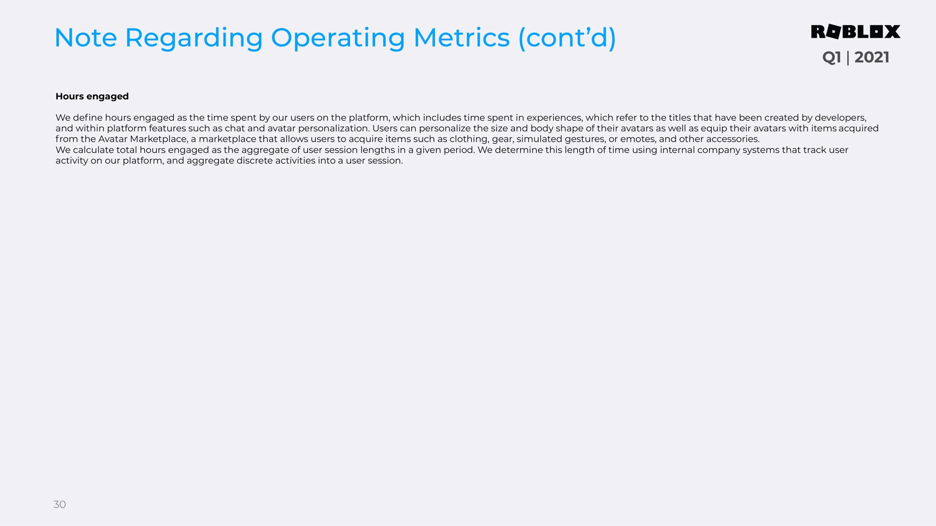 note regarding operating metrics | Roblox
