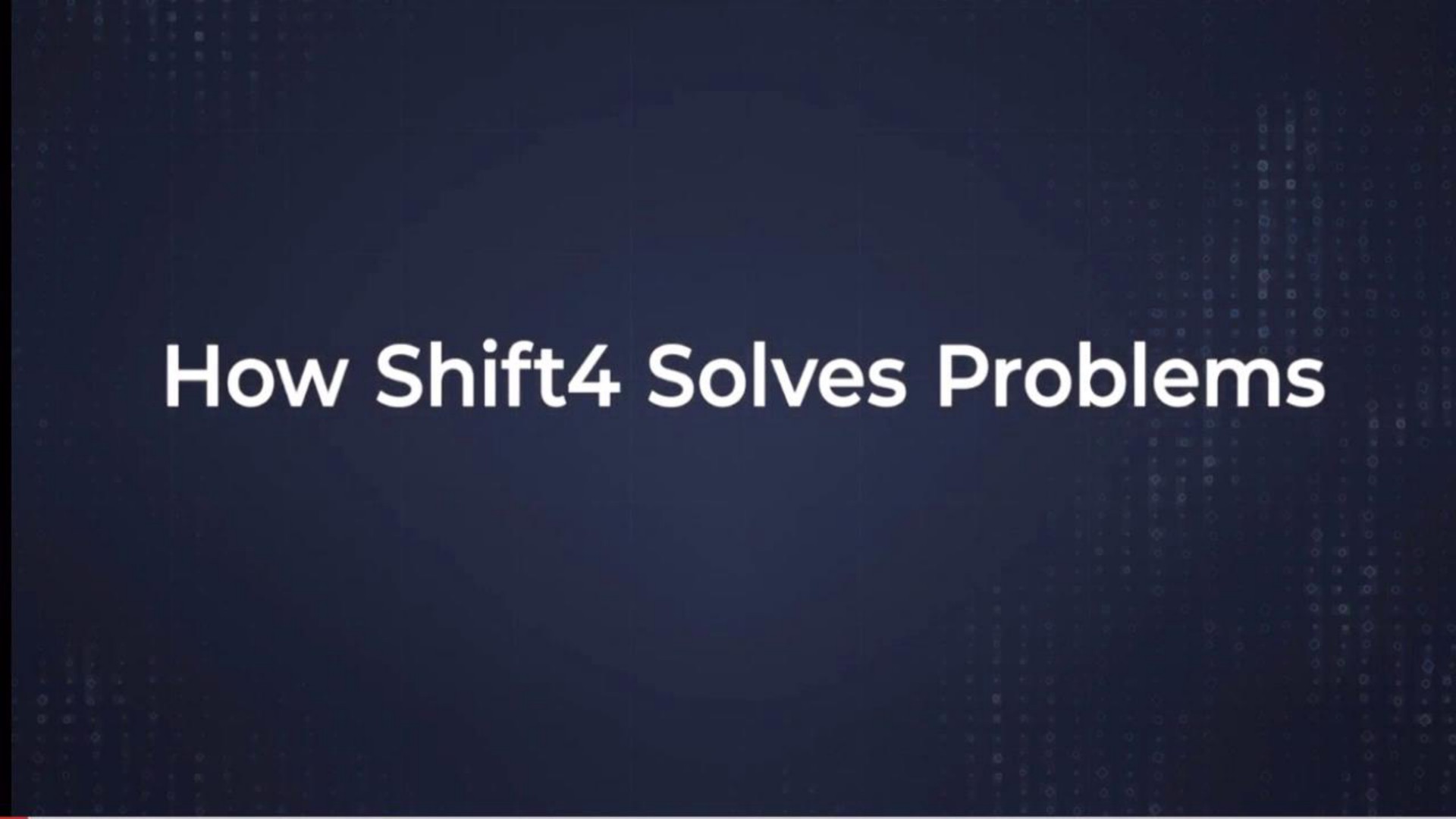 how shift solves problems | Shift4