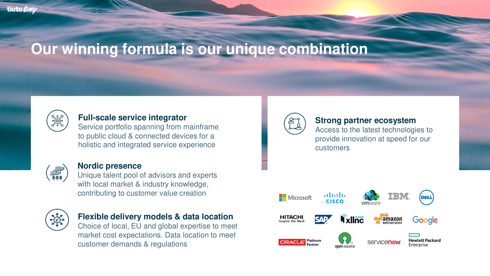 our winning formula is our unique combination | Tietoevry