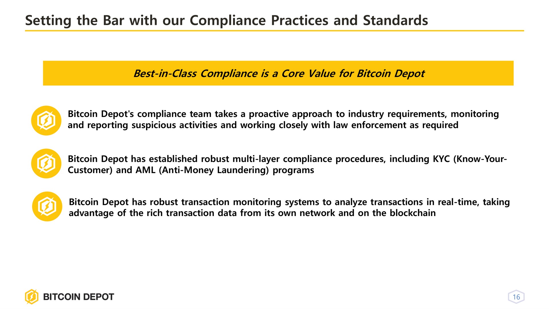setting the bar with our compliance practices and standards best in class compliance is a core value for depot | Bitcoin Depot