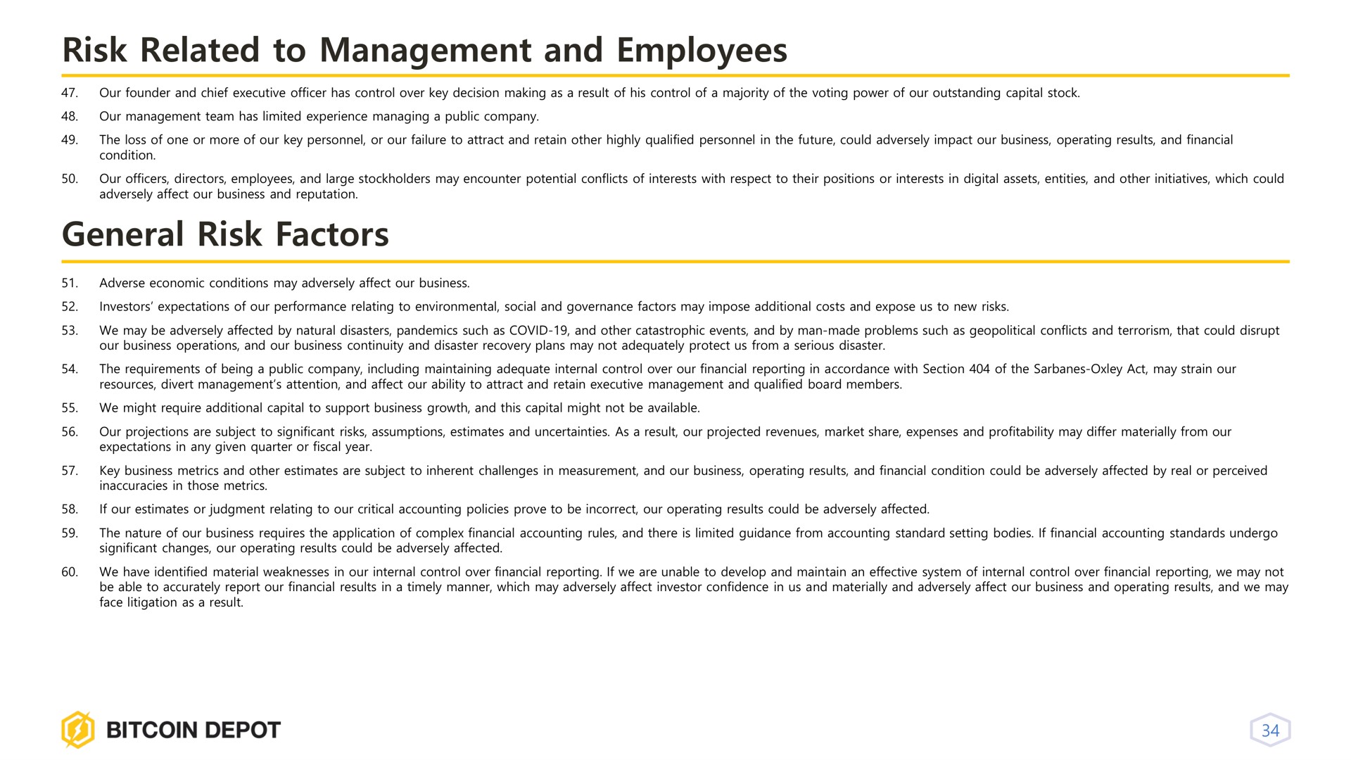 risk related to management and employees general risk factors | Bitcoin Depot