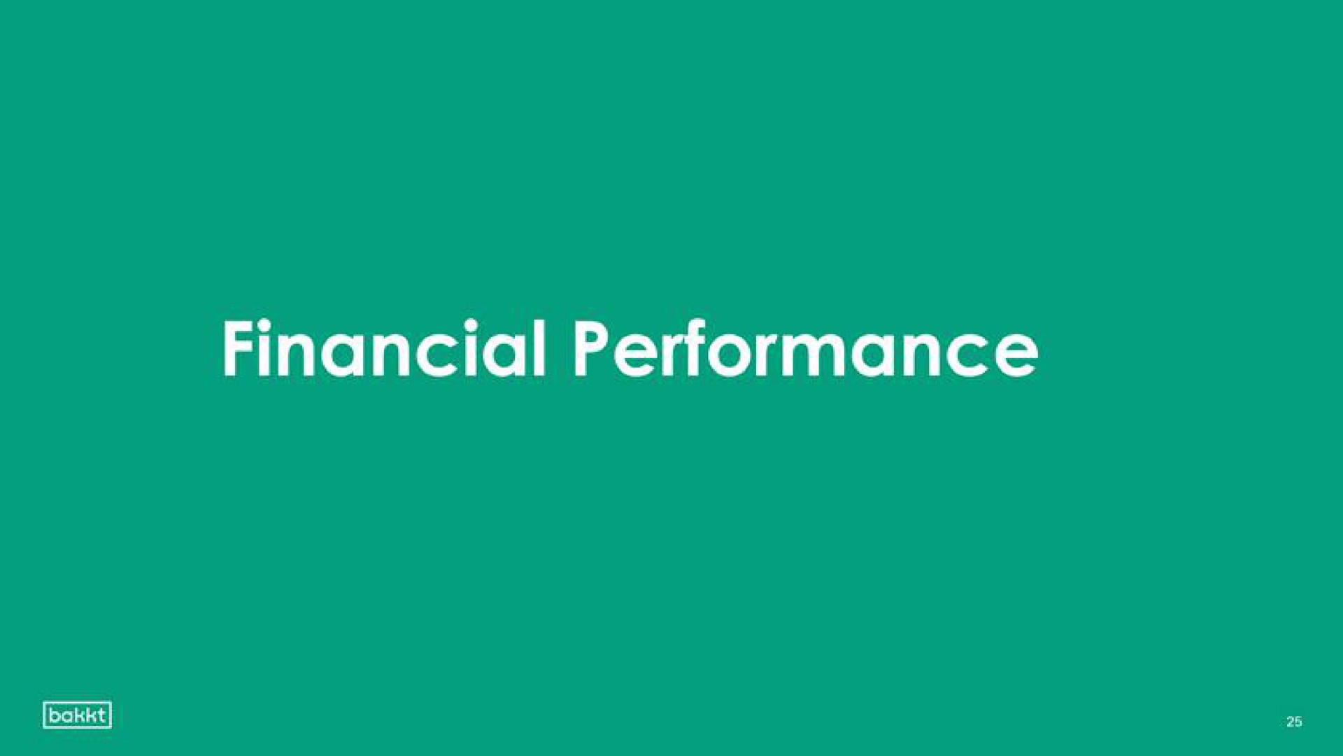 financial performance | Bakkt