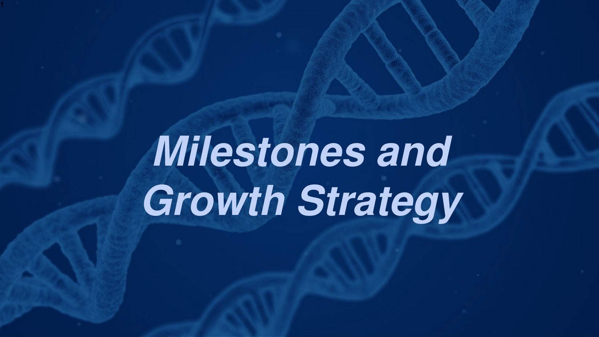 milestones and growth strategy | Genetron