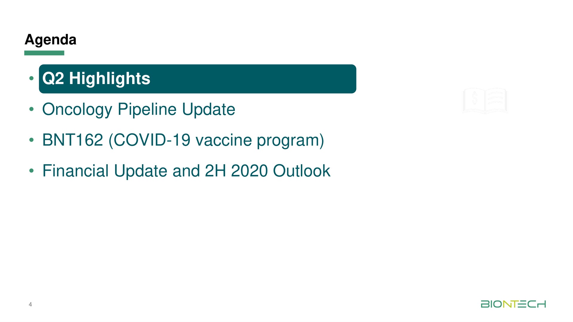 agenda highlights oncology pipeline update covid vaccine program financial update and outlook | BioNTech
