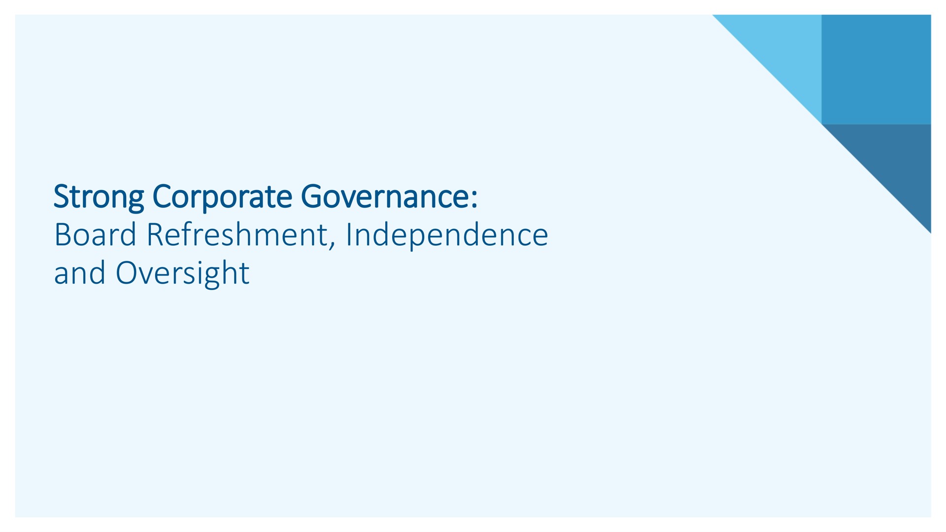 strong corporate governance board refreshment independence and oversight | Alkermes