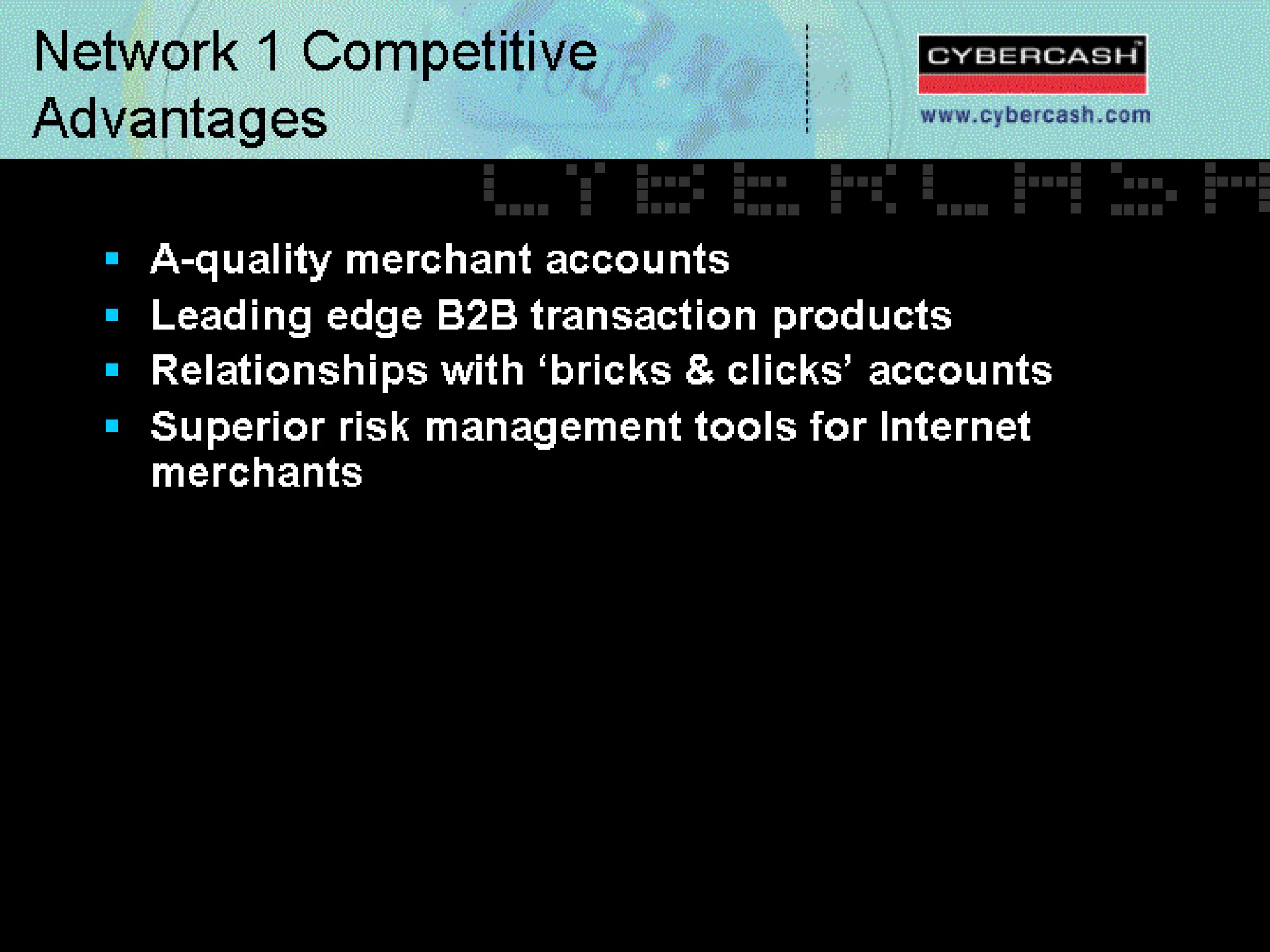 network competitive advantages | CyberCash