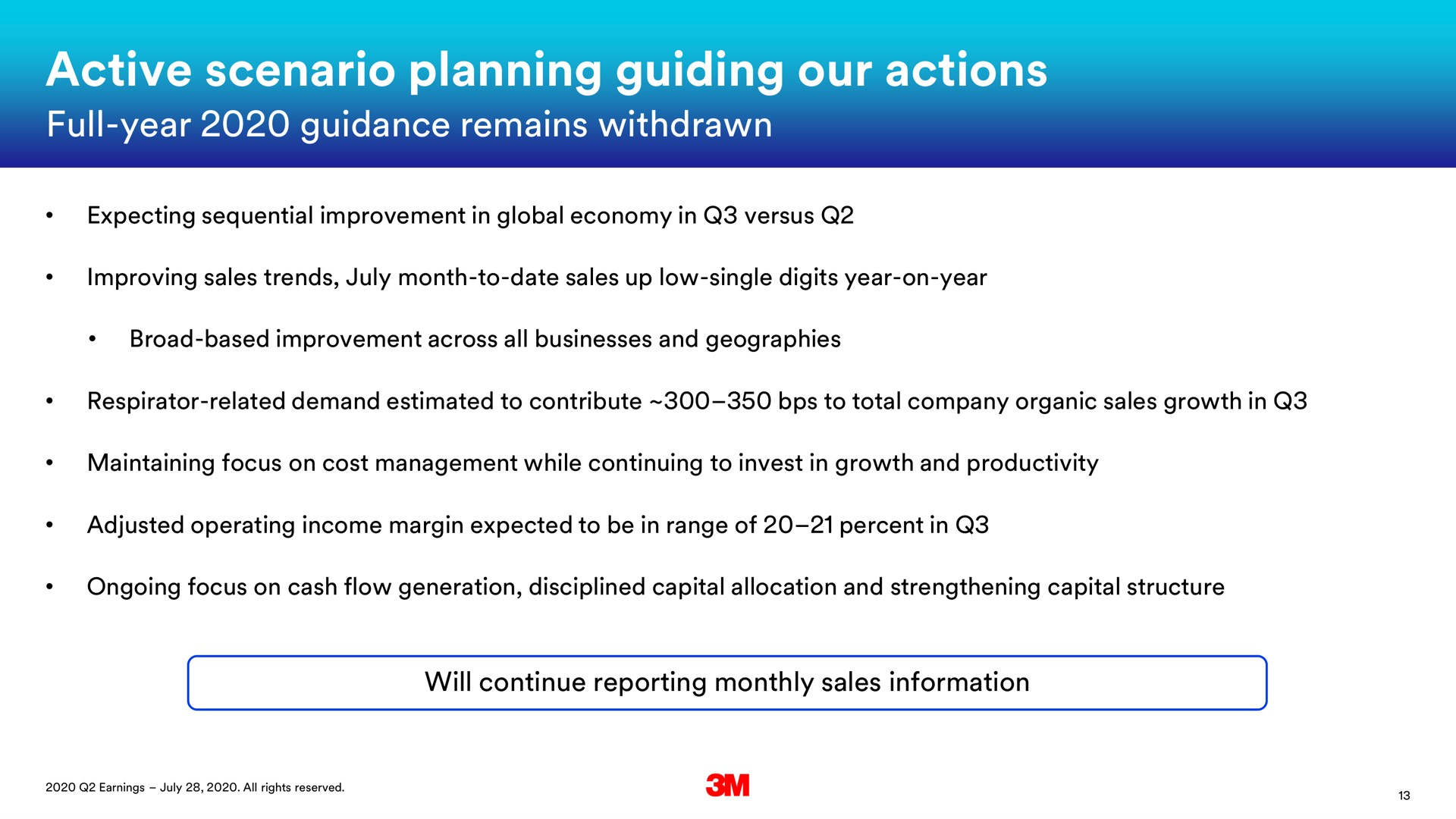 active scenario planning guiding our actions full year guidance remains withdrawn | 3M