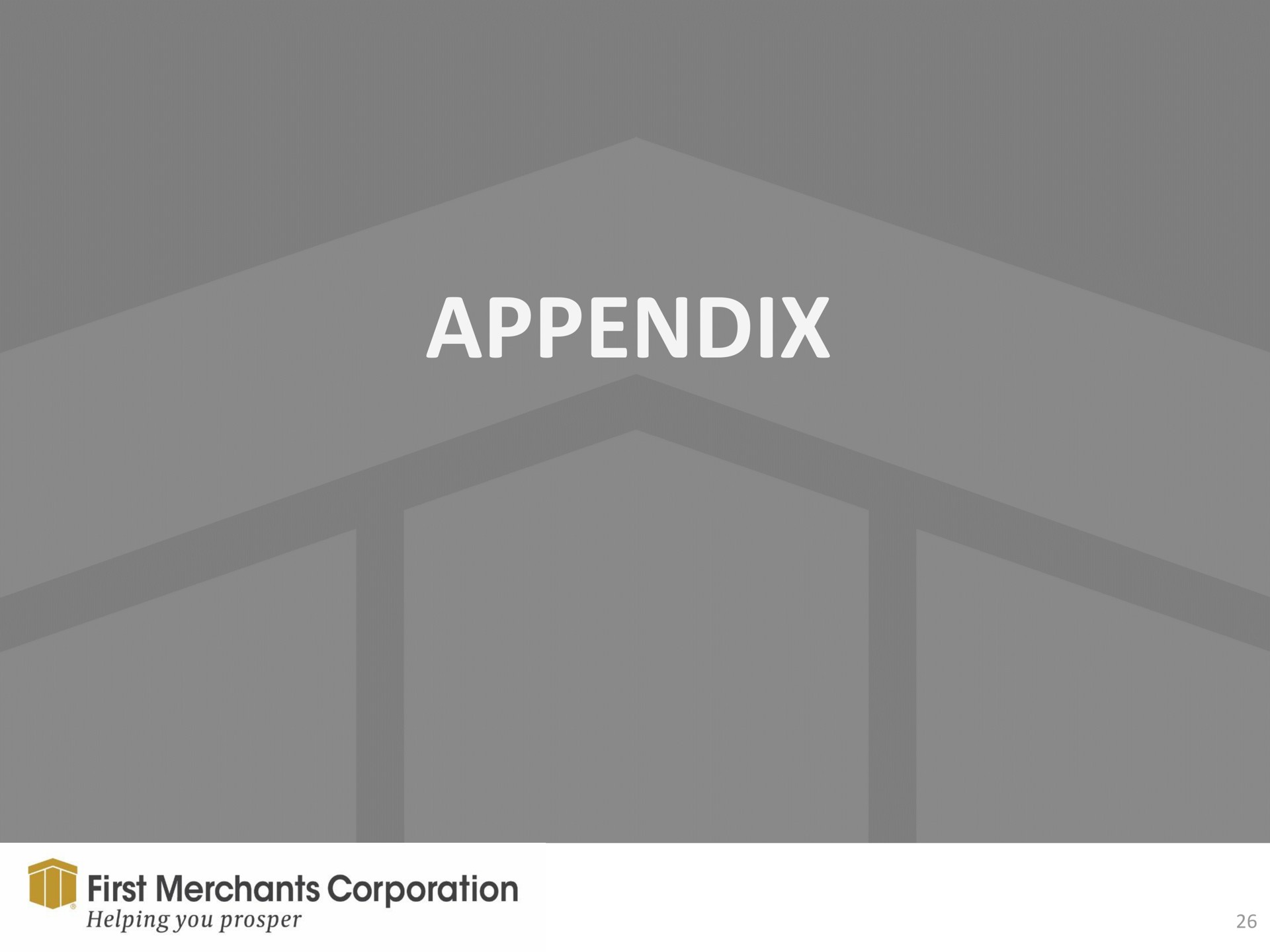 appendix see i first merchants corporation helping you prosper | First Merchants