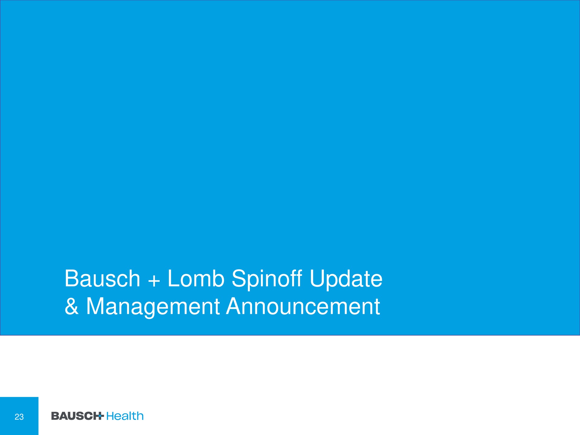 update management announcement health | Bausch Health Companies