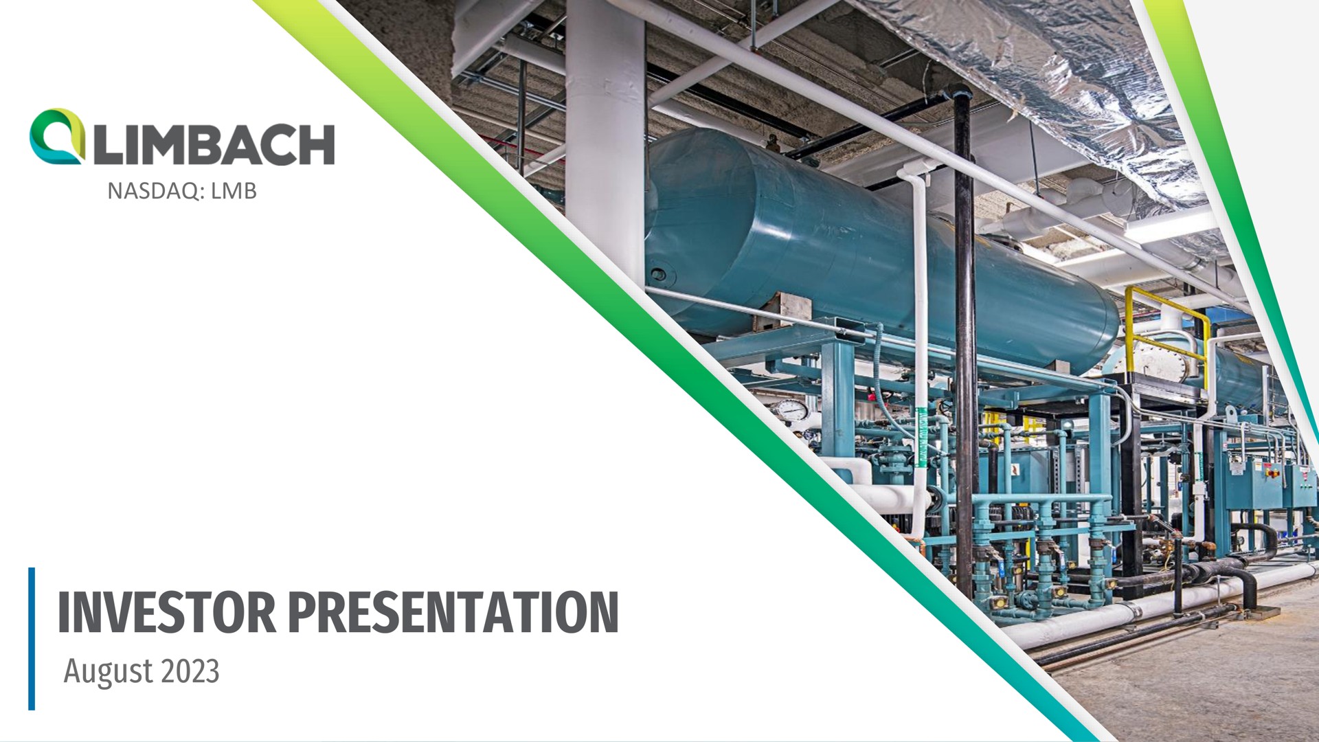 investor presentation august | Limbach Holdings