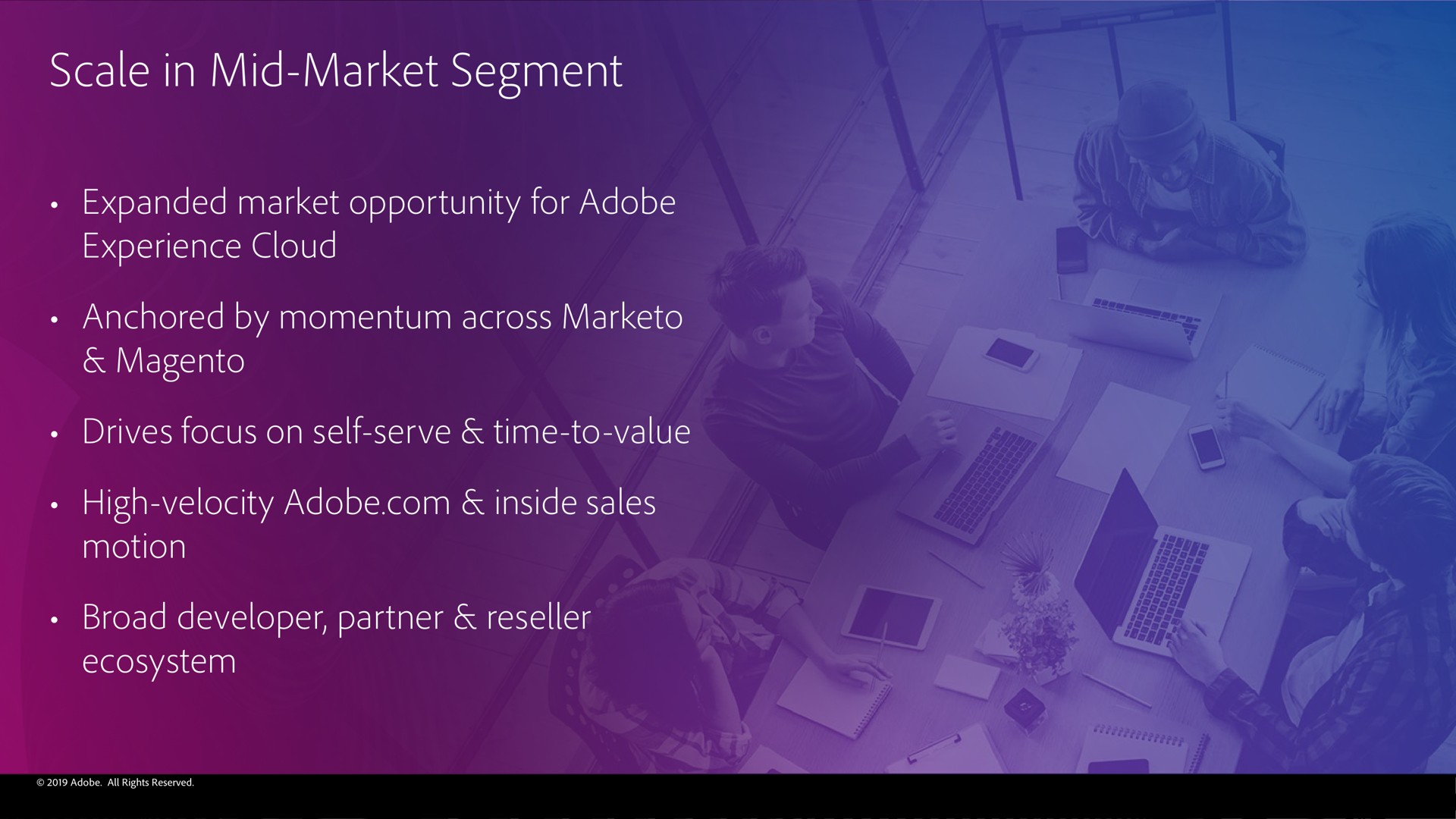 scale in mid market segment | Adobe