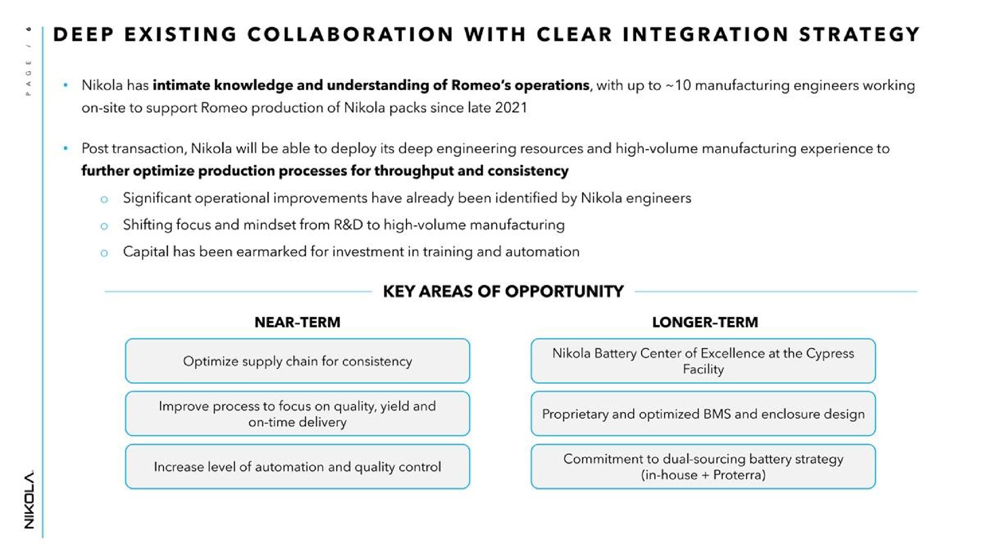 deep existing collaboration with clear integration strategy | Nikola