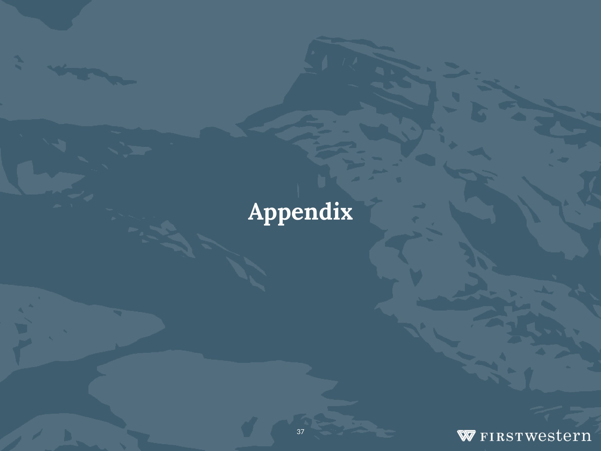 appendix | First Western Financial