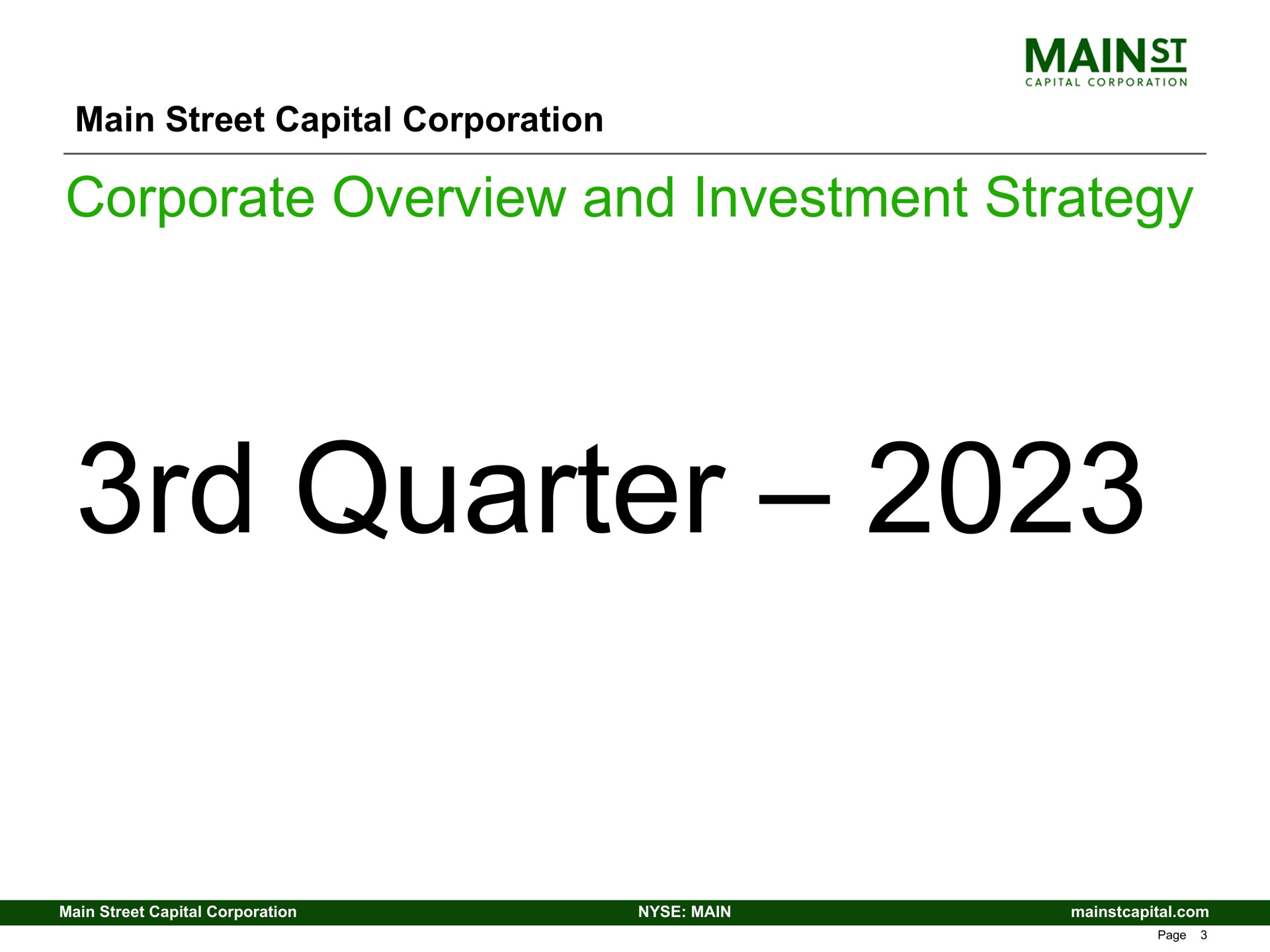 main street capital corporation corporate overview and investment strategy quarter | Main Street Capital