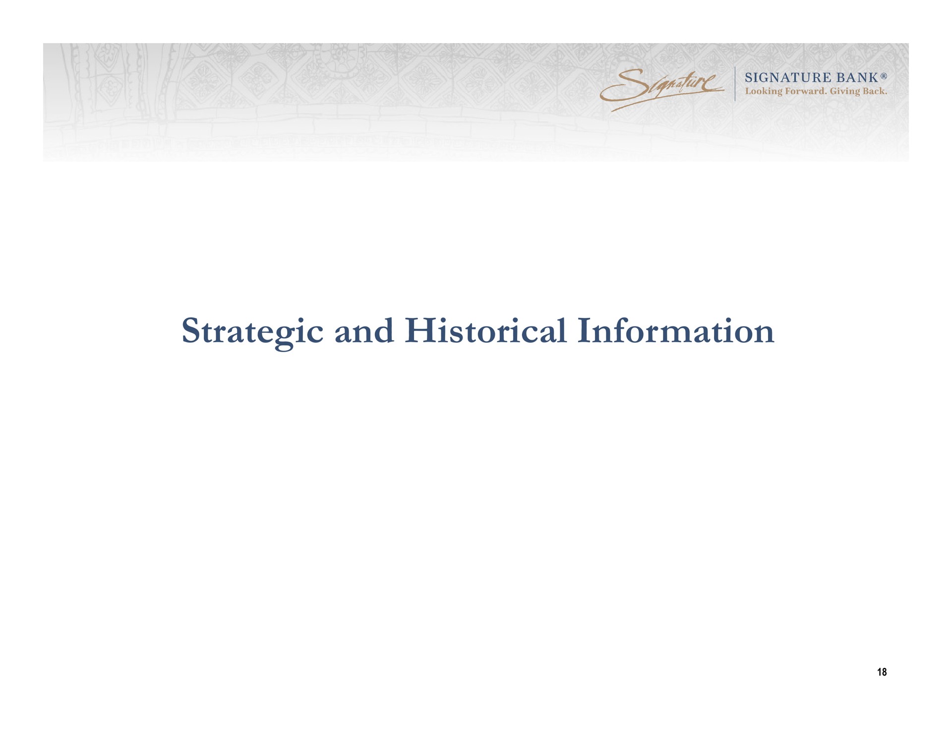 strategic and historical information | Signature Bank